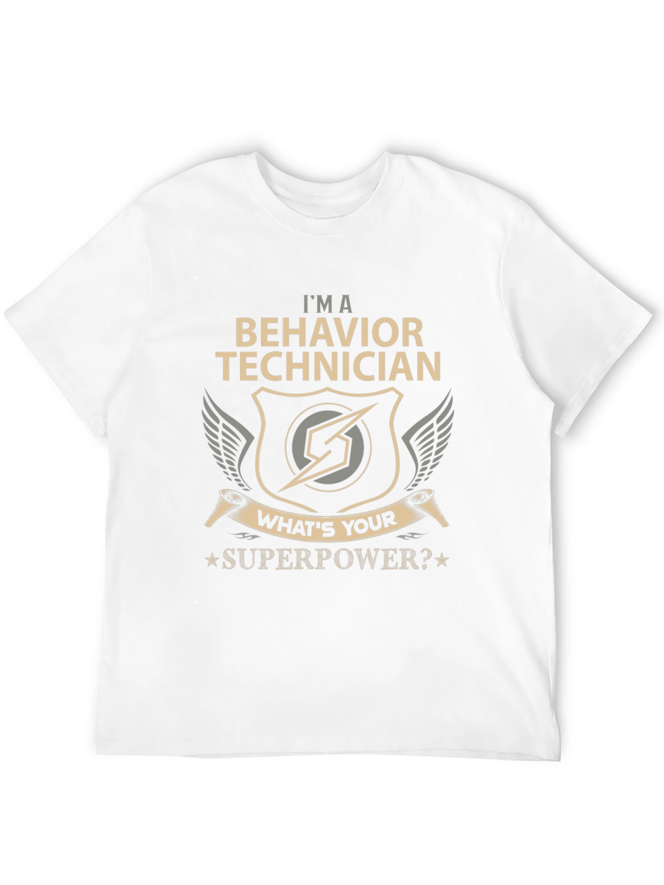 Behavior Technician Superpower T-Shirt