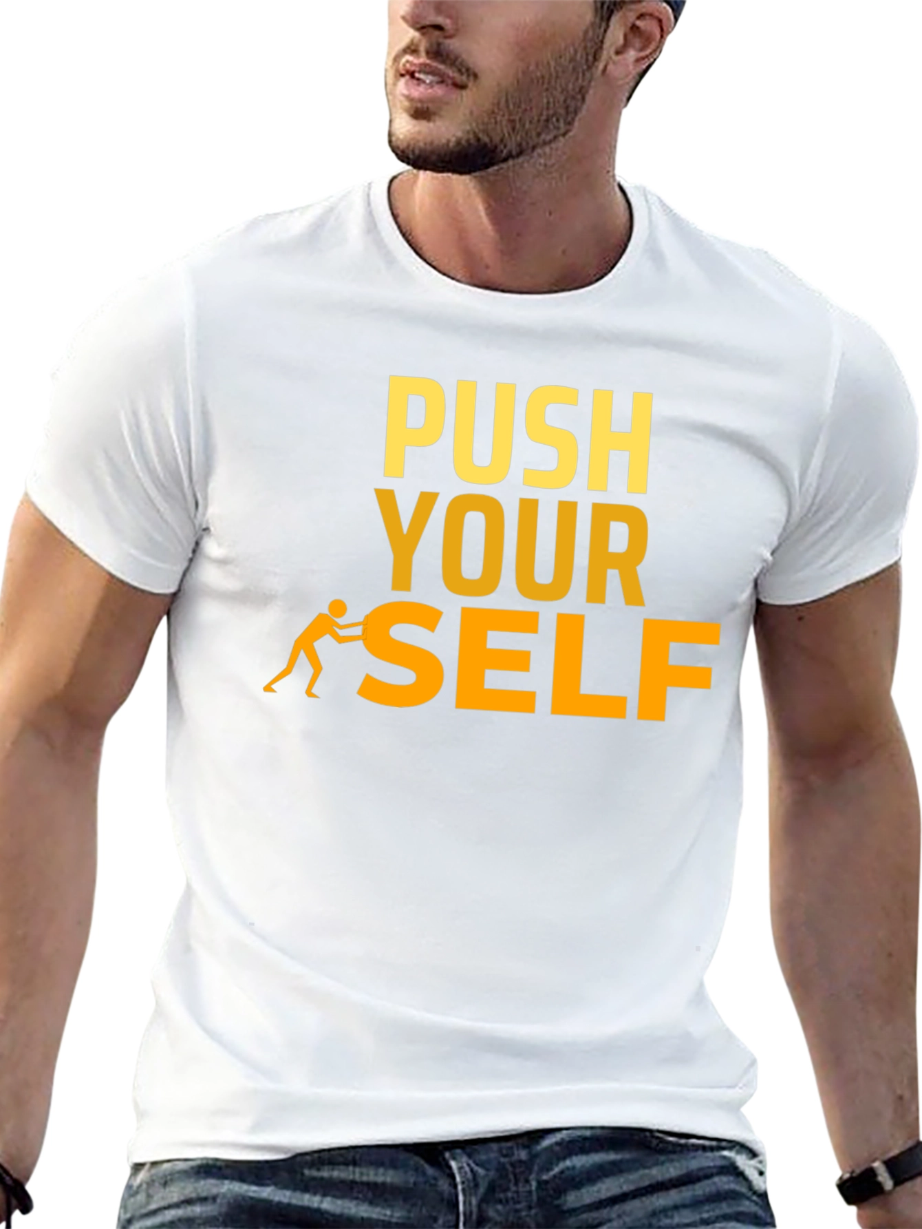 Push Yourself Motivational T-Shirt