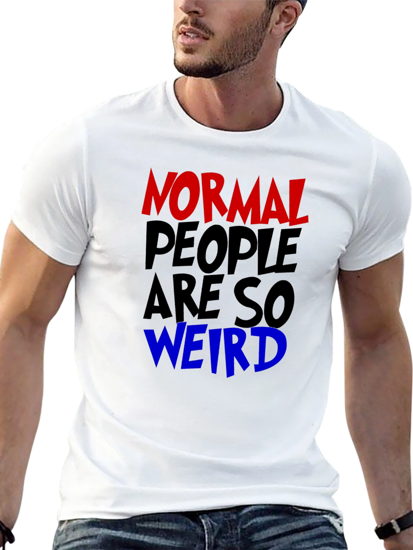 Normal People Are So Weird Graphic Tee