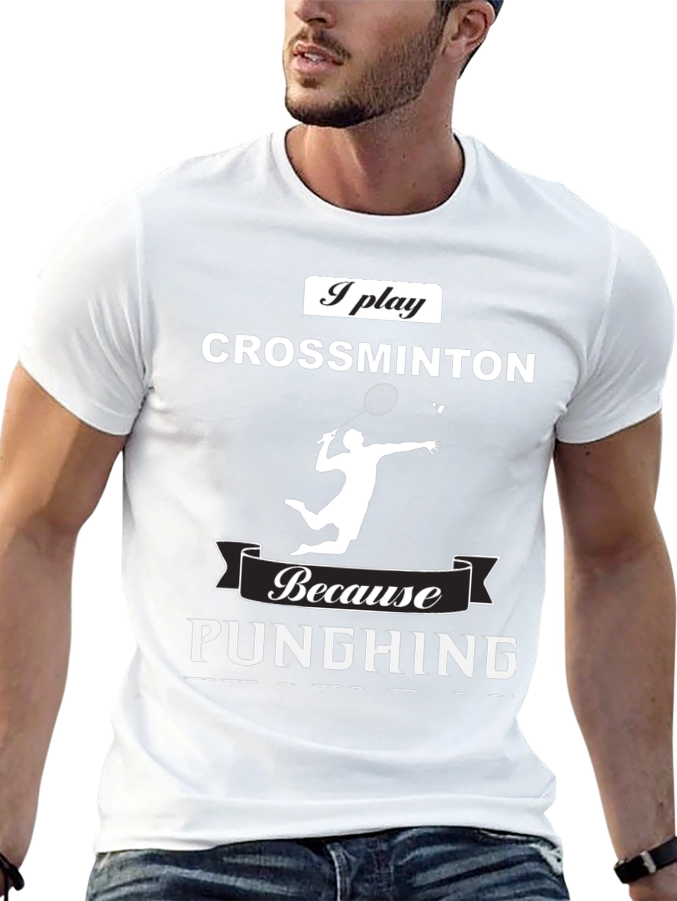 Crossminton T-Shirt - Because Punghing Graphic Tee