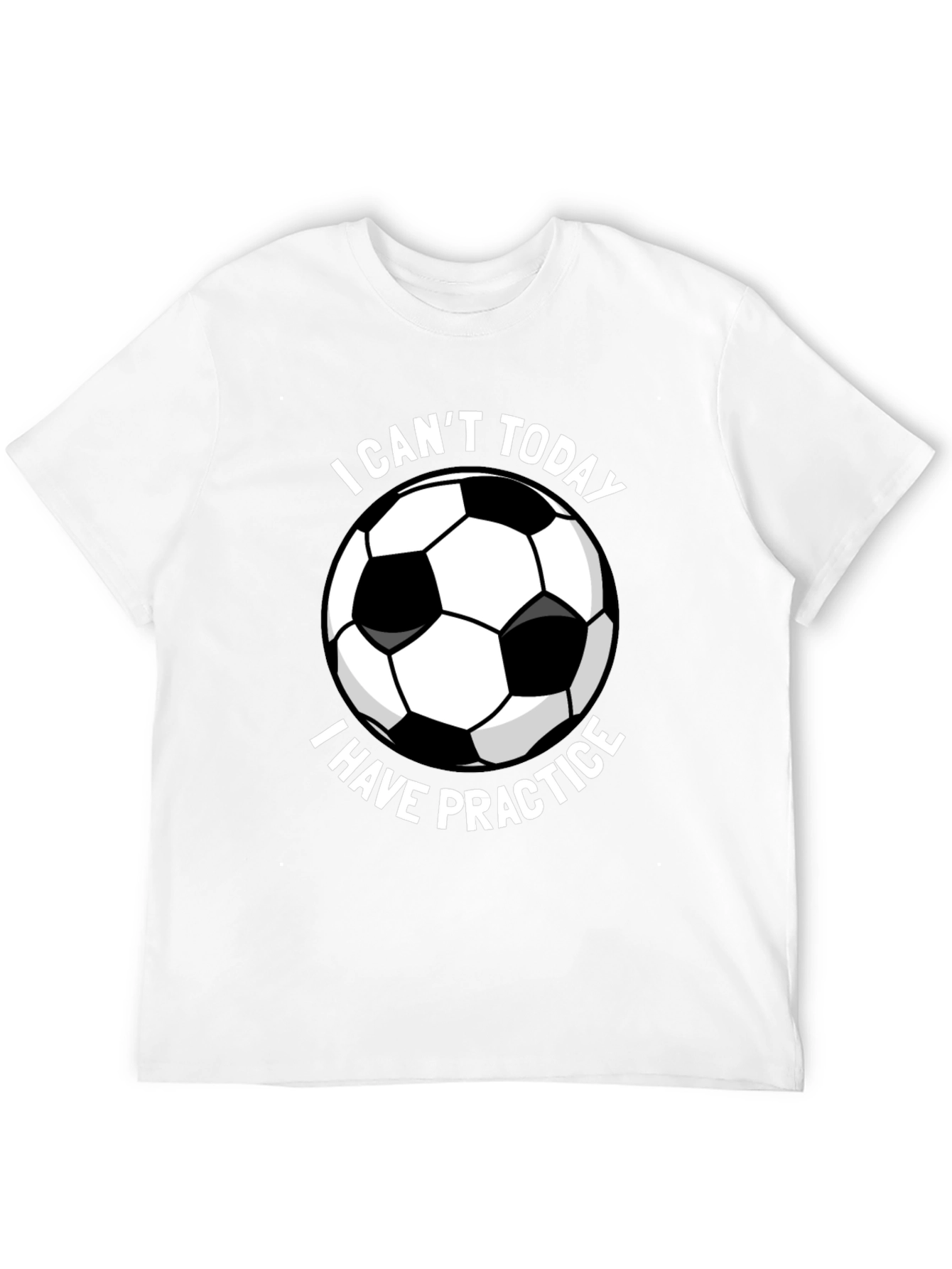 Funny Soccer Practice T-Shirt
