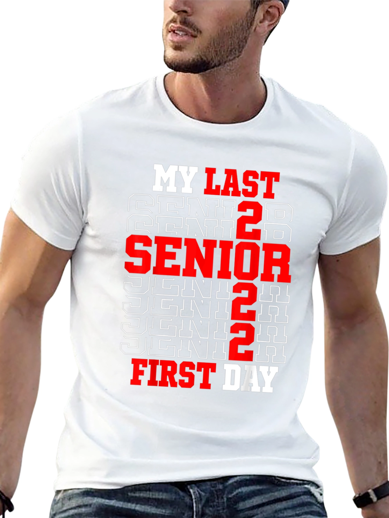 Senior 2022 Last First Day T-Shirt