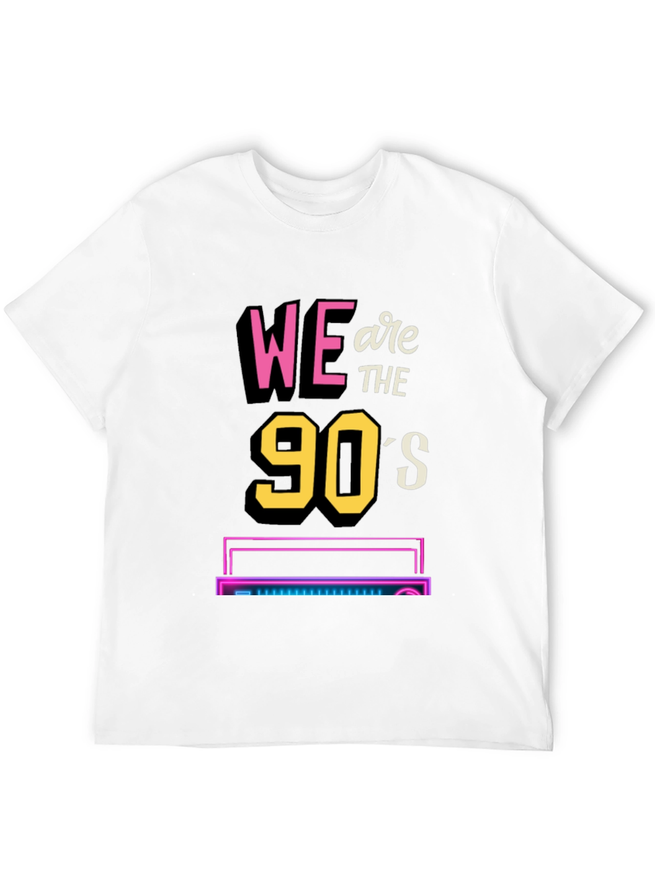 We Are the 90s T-Shirt