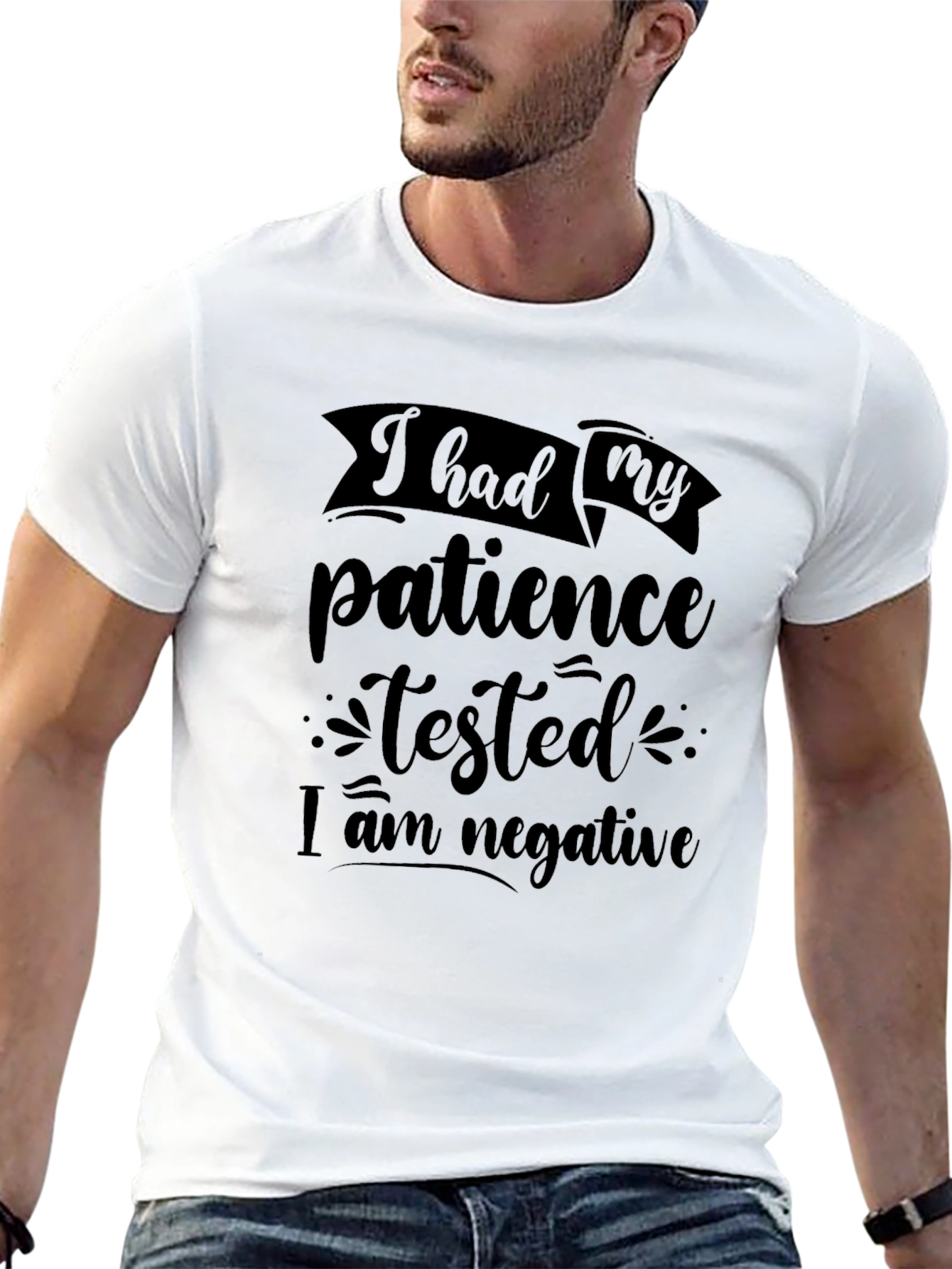 Patience Tested Negative Graphic Tee
