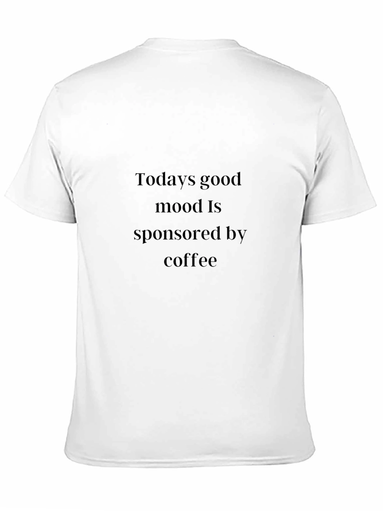 Coffee-Sponsored Mood Graphic Tee