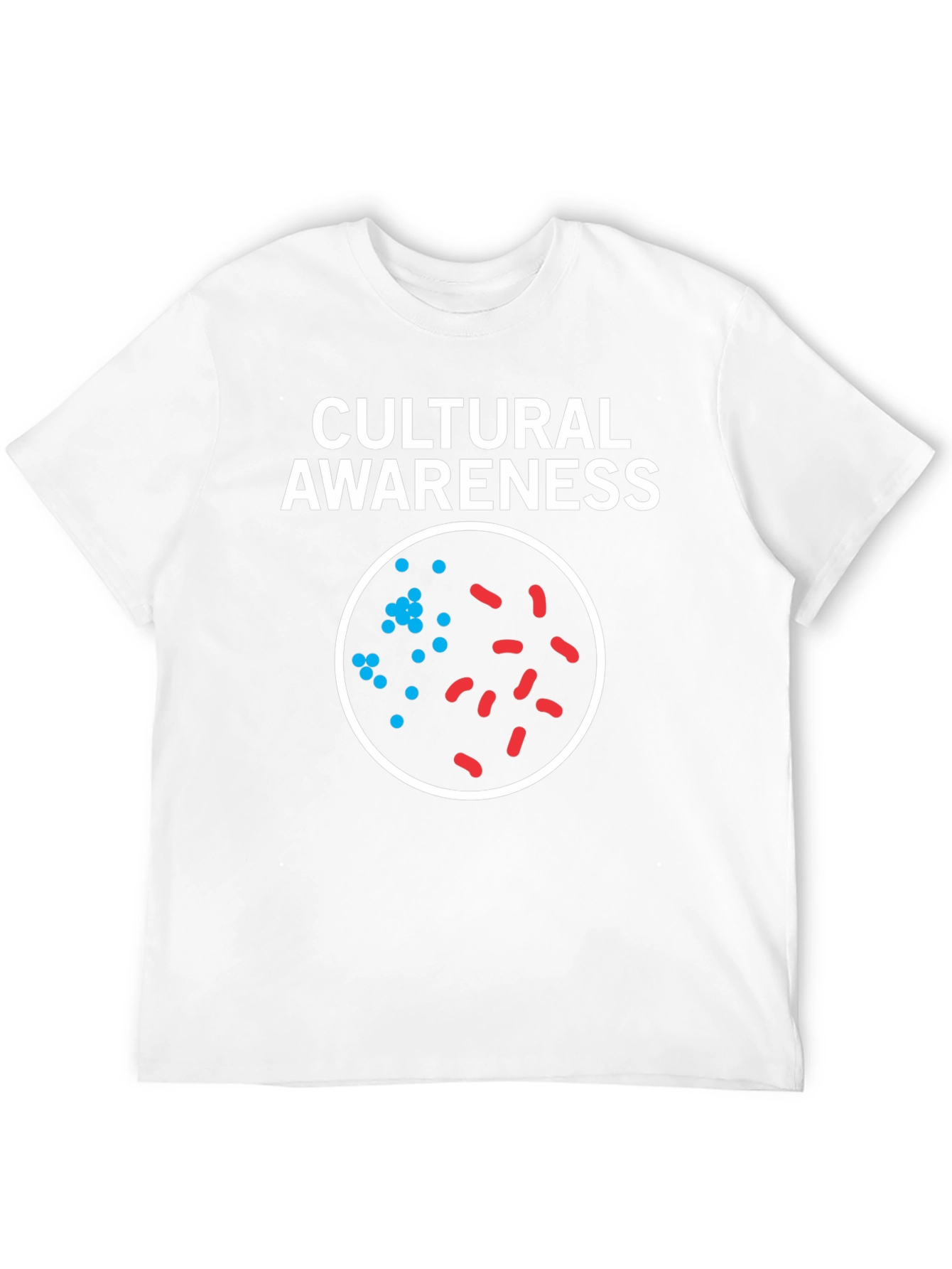 Cultural Awareness T-Shirt - Bacteria Design