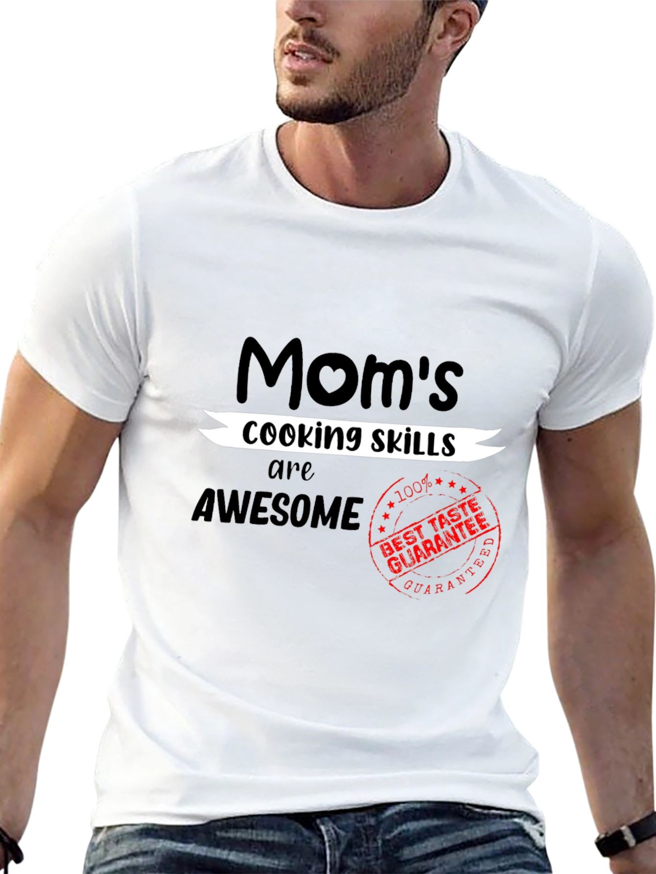 Moms Cooking Skills Awesome T-Shirt - Best Taste Guarantee