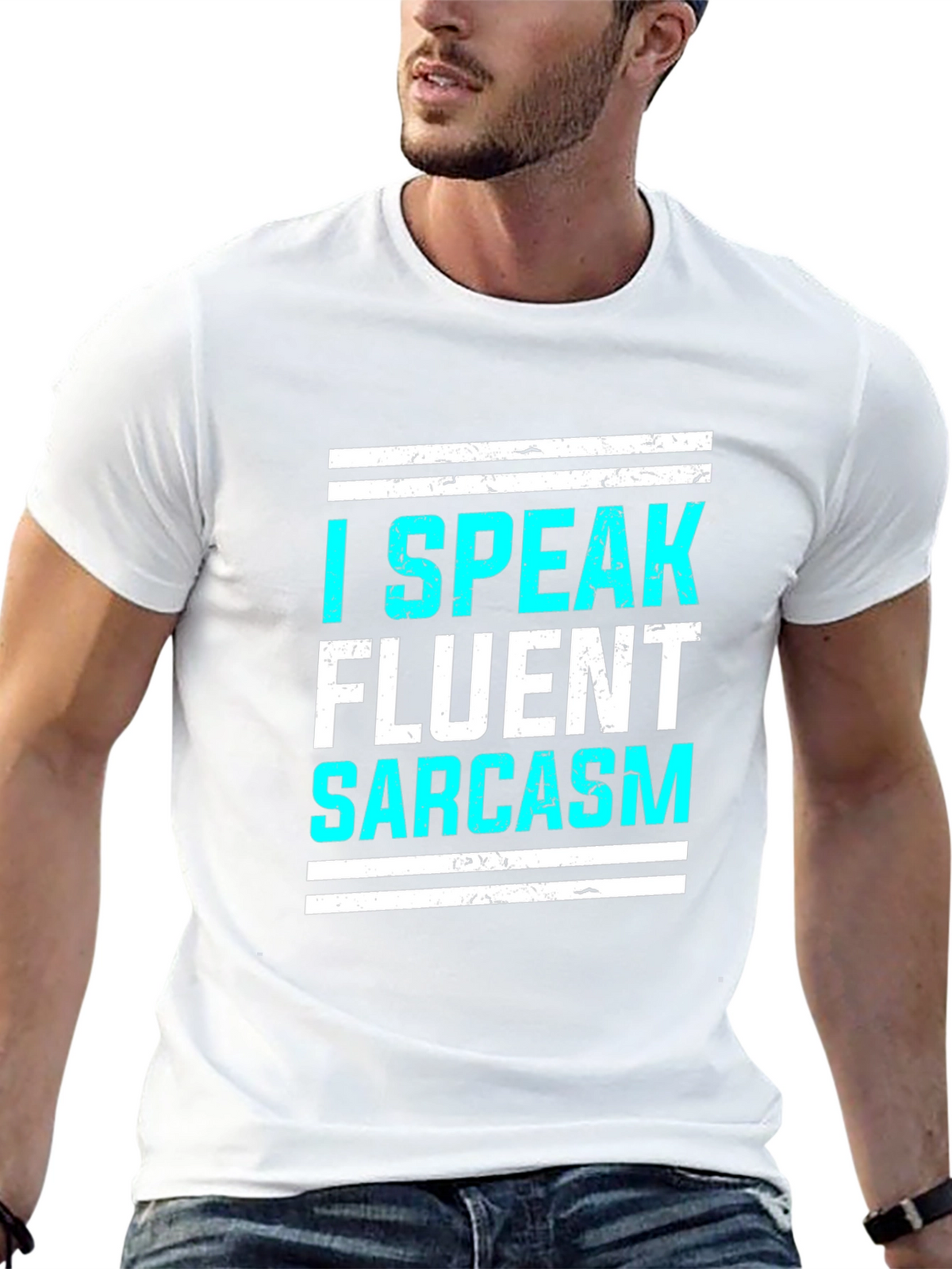I Speak Fluent Sarcasm Graphic T-Shirt