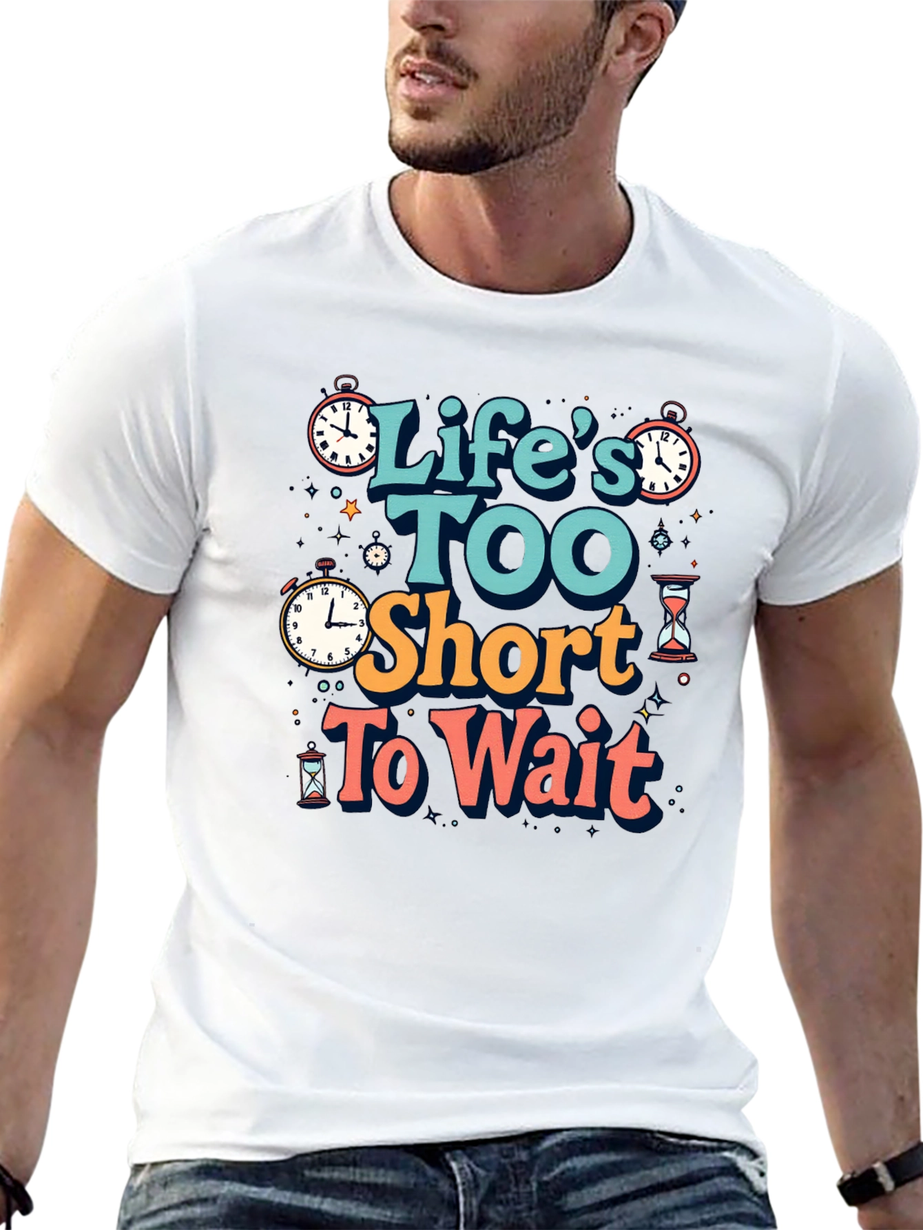 Lifes Too Short Graphic T-Shirt - Time Design