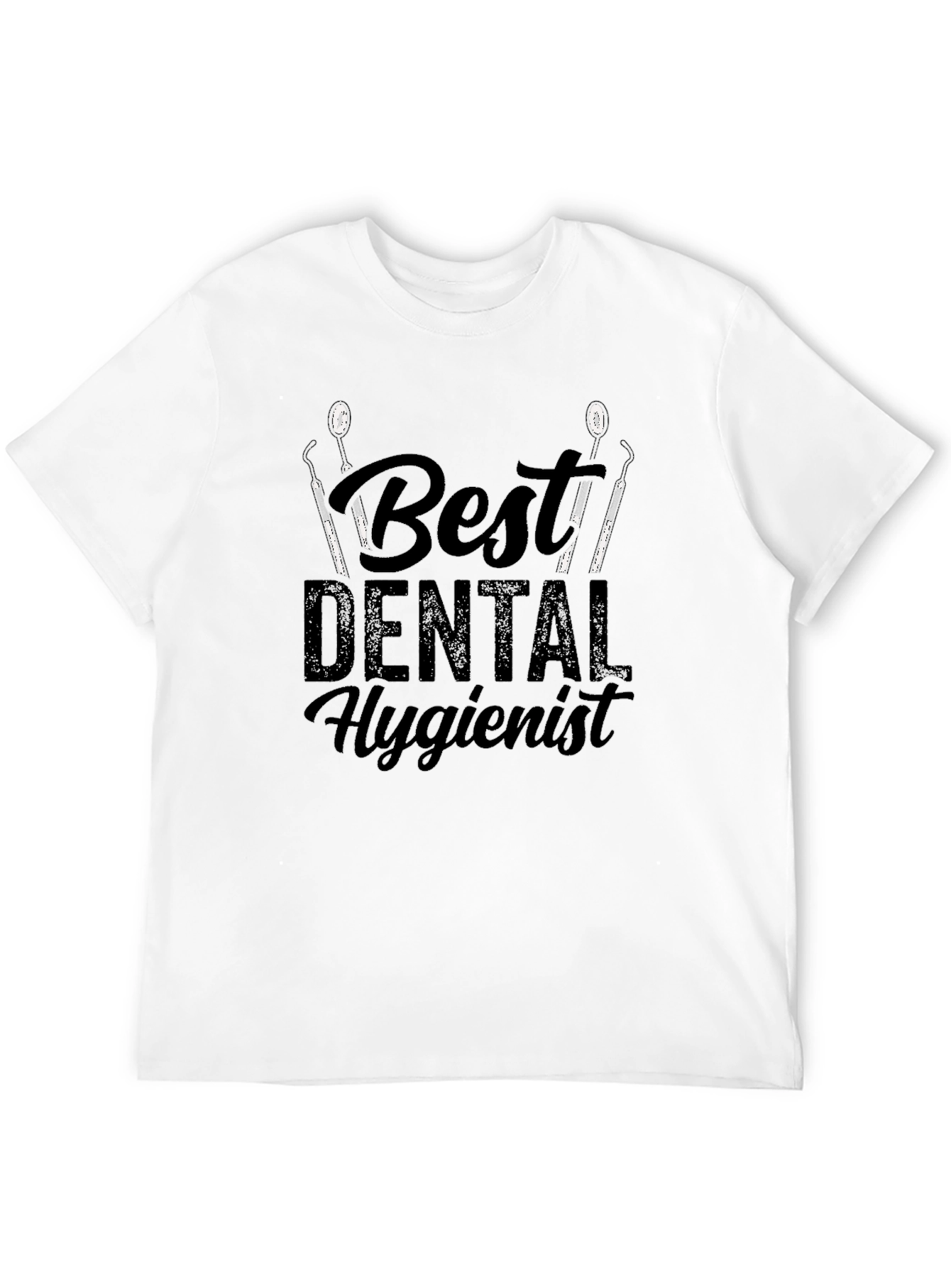 Best Dental Hygienist T-Shirt