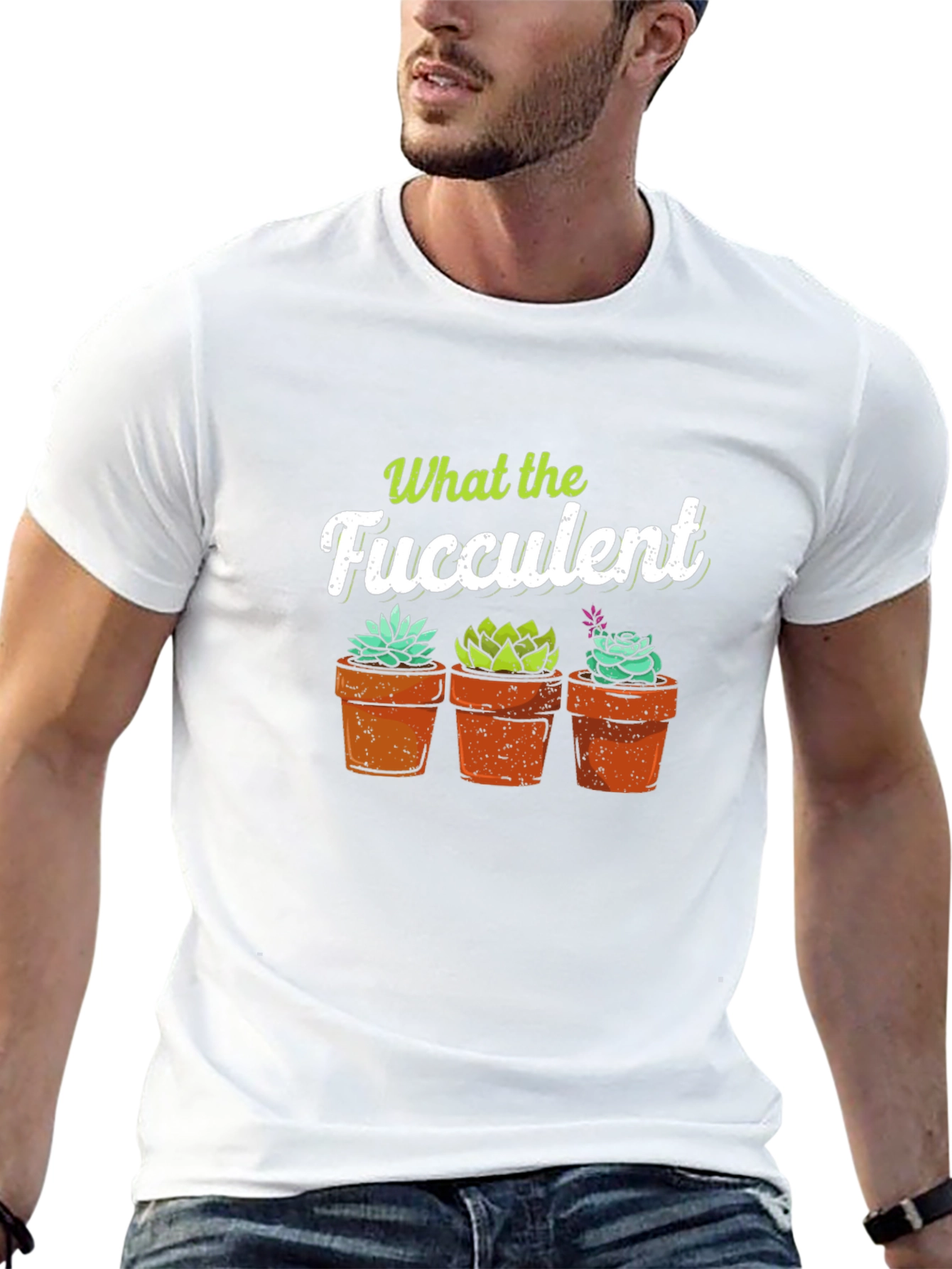 What the Fucculent T-Shirt - Potted Succulents