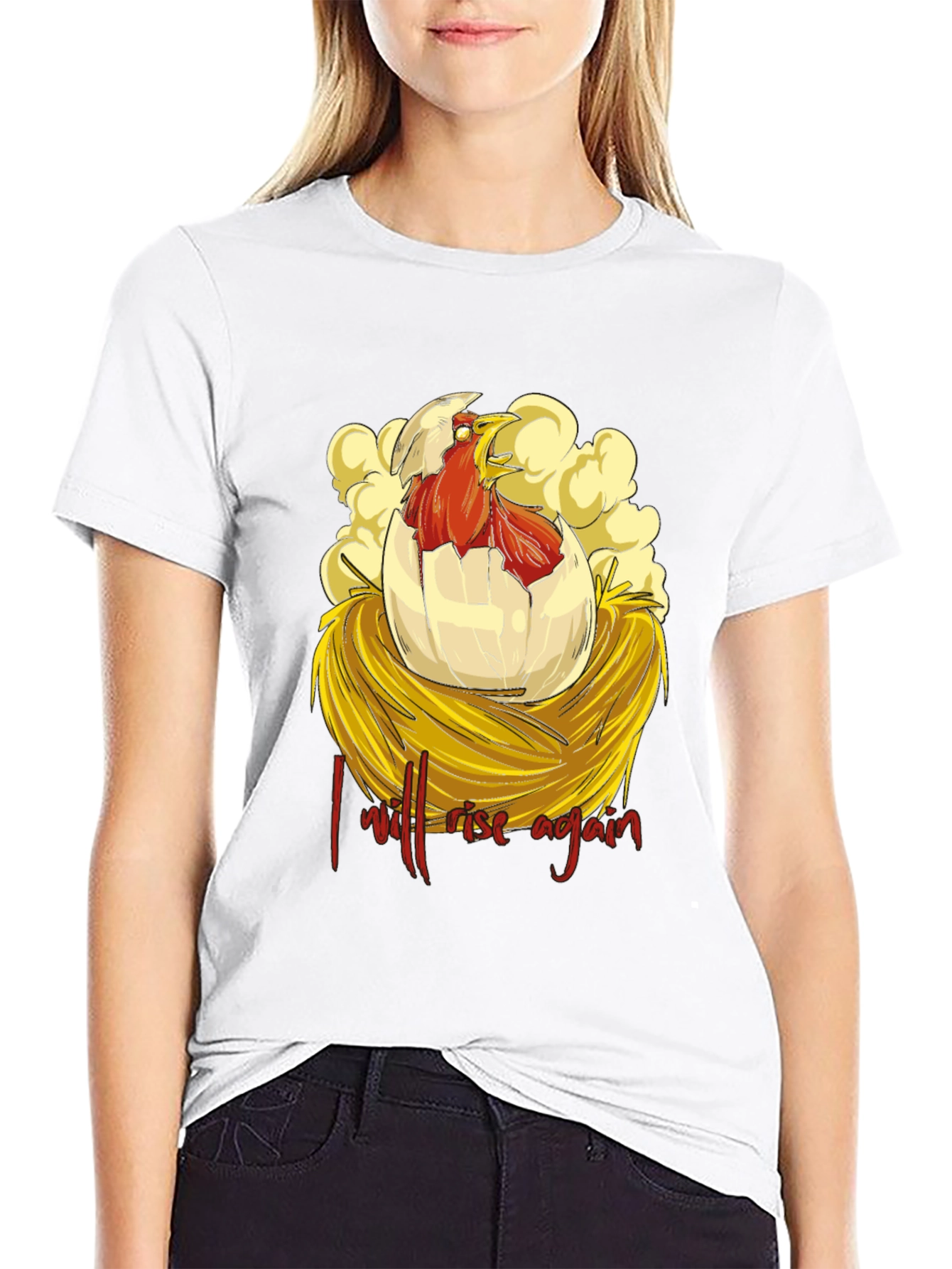 I Will Rise Again Chicken T-Shirt