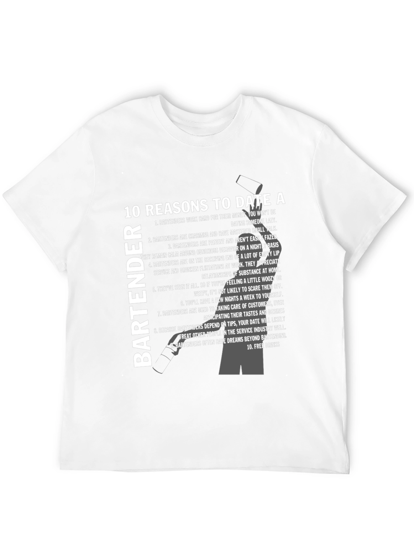 10 Reasons to Date a Bartender T-Shirt - Black