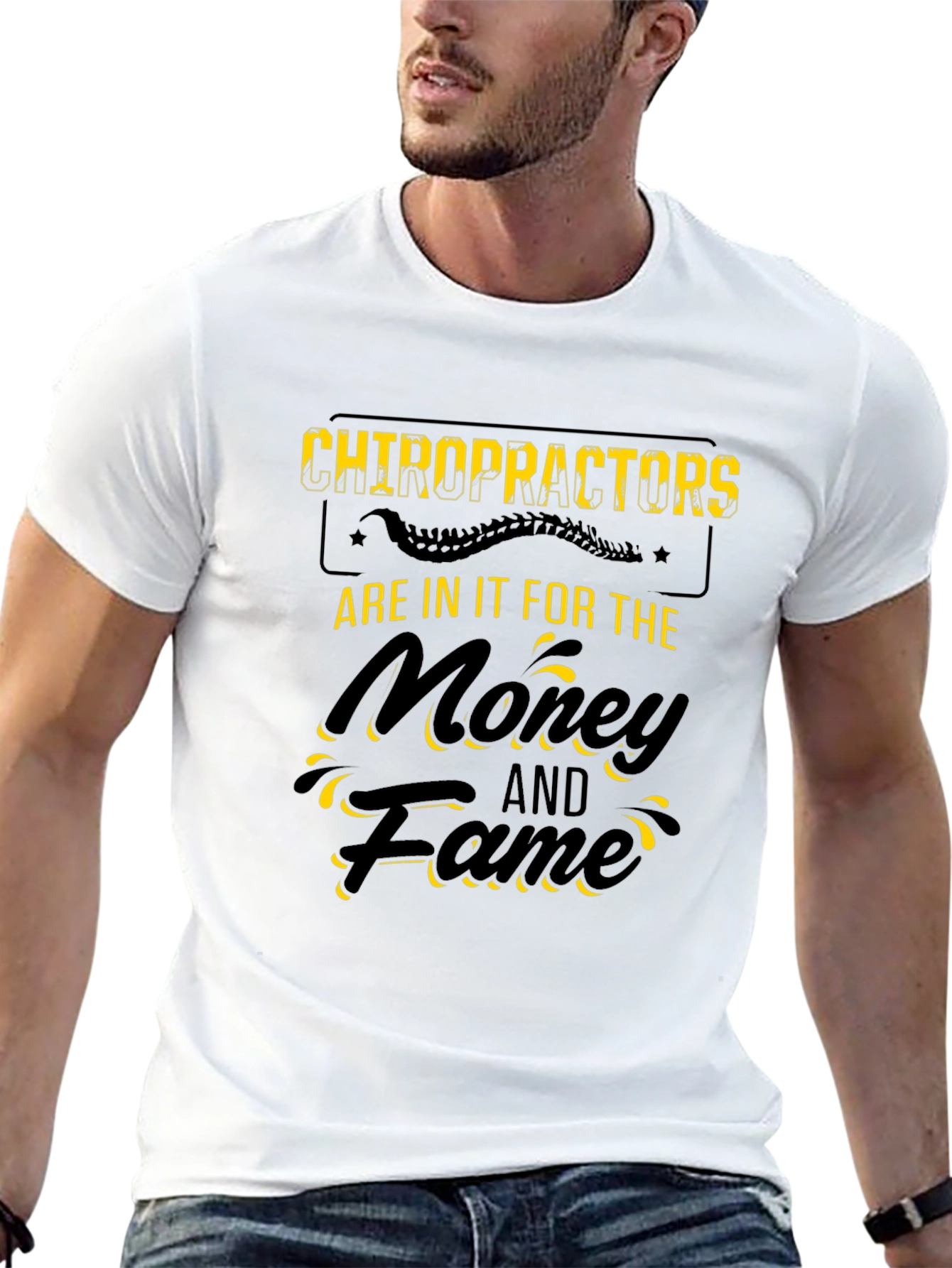 Chiropractors Money & Fame Black T-Shirt