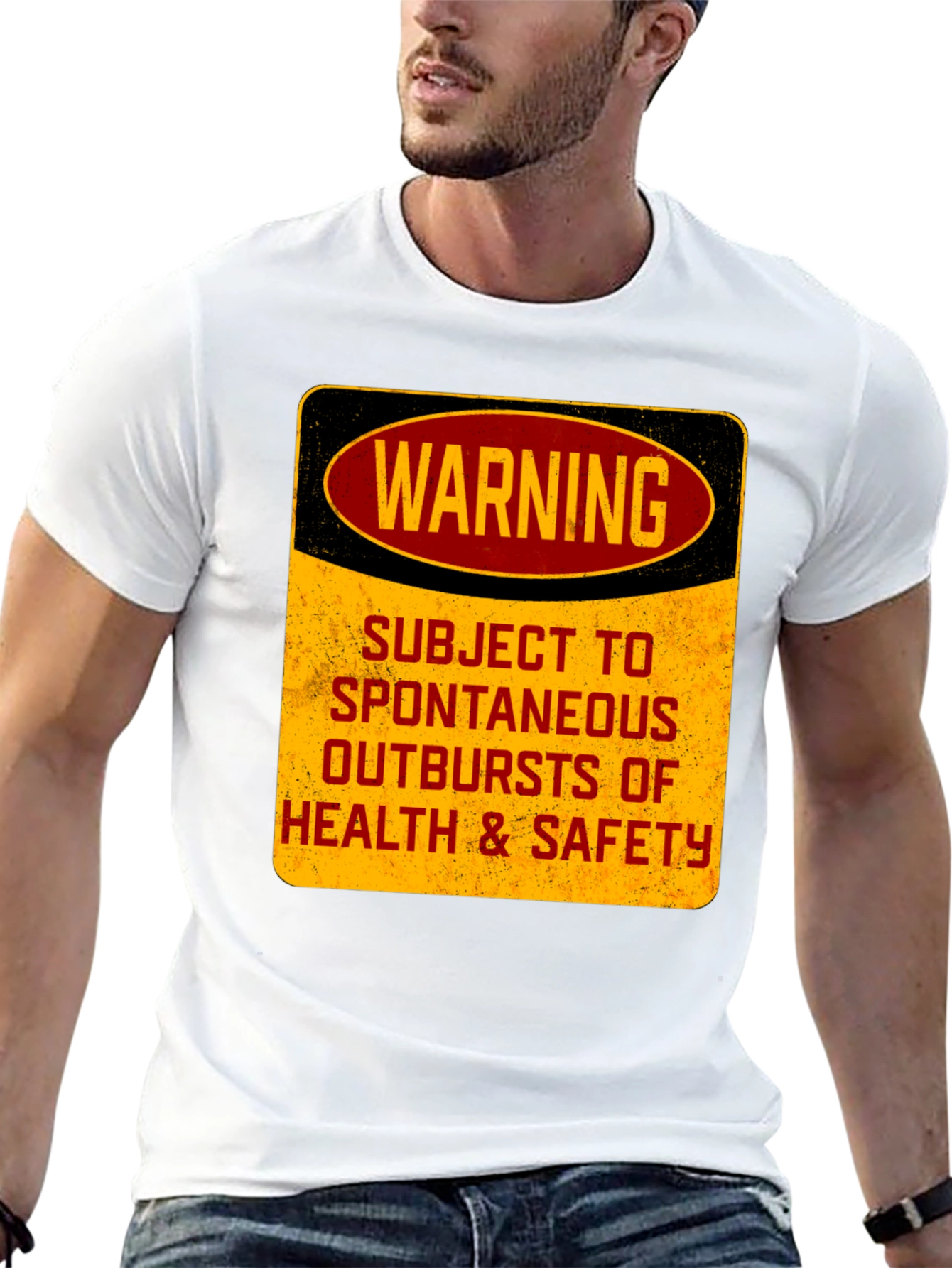 Warning: Spontaneous Health & Safety Outbursts T-Shirt