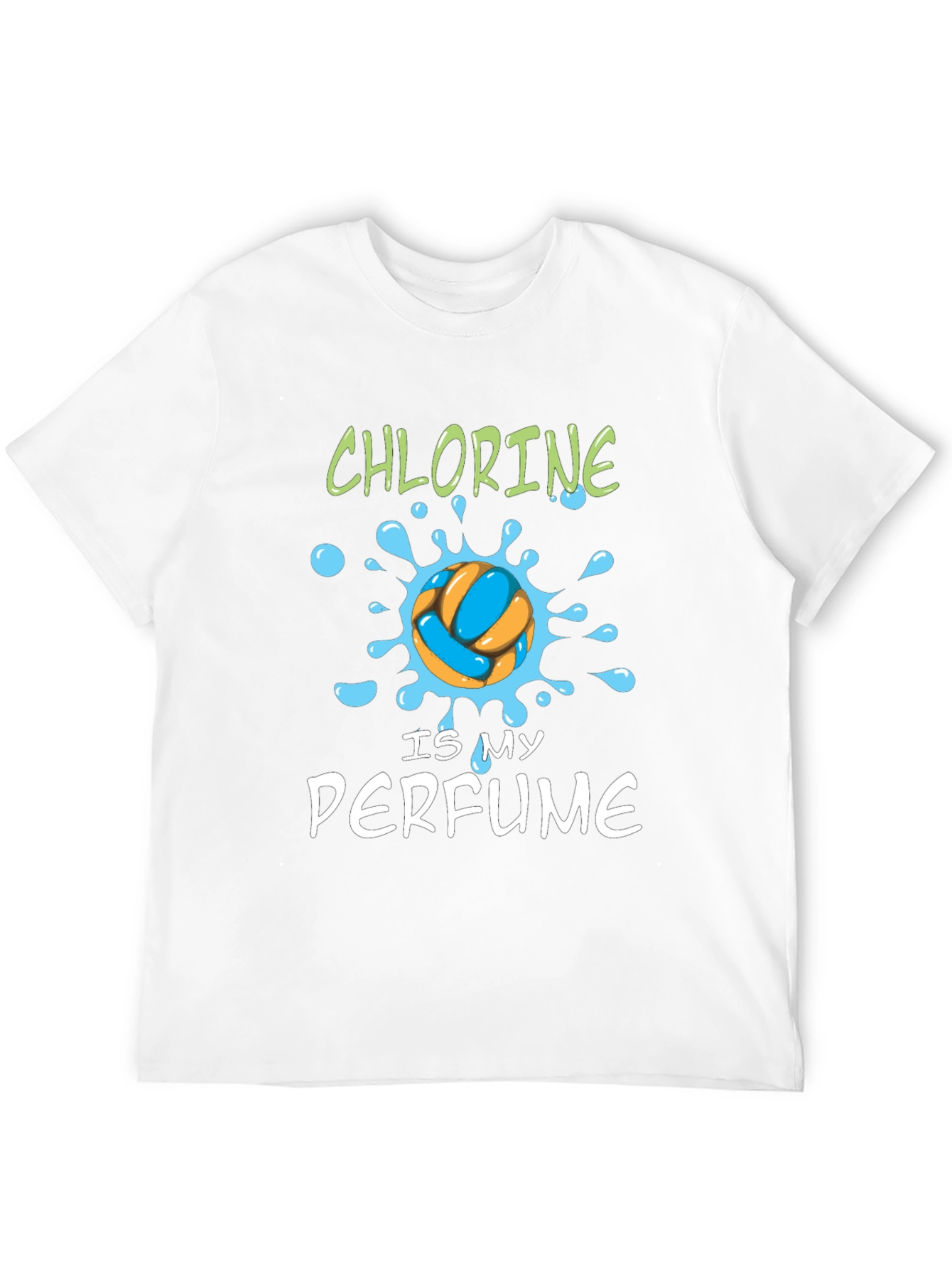 Chlorine Is My Perfume T-Shirt