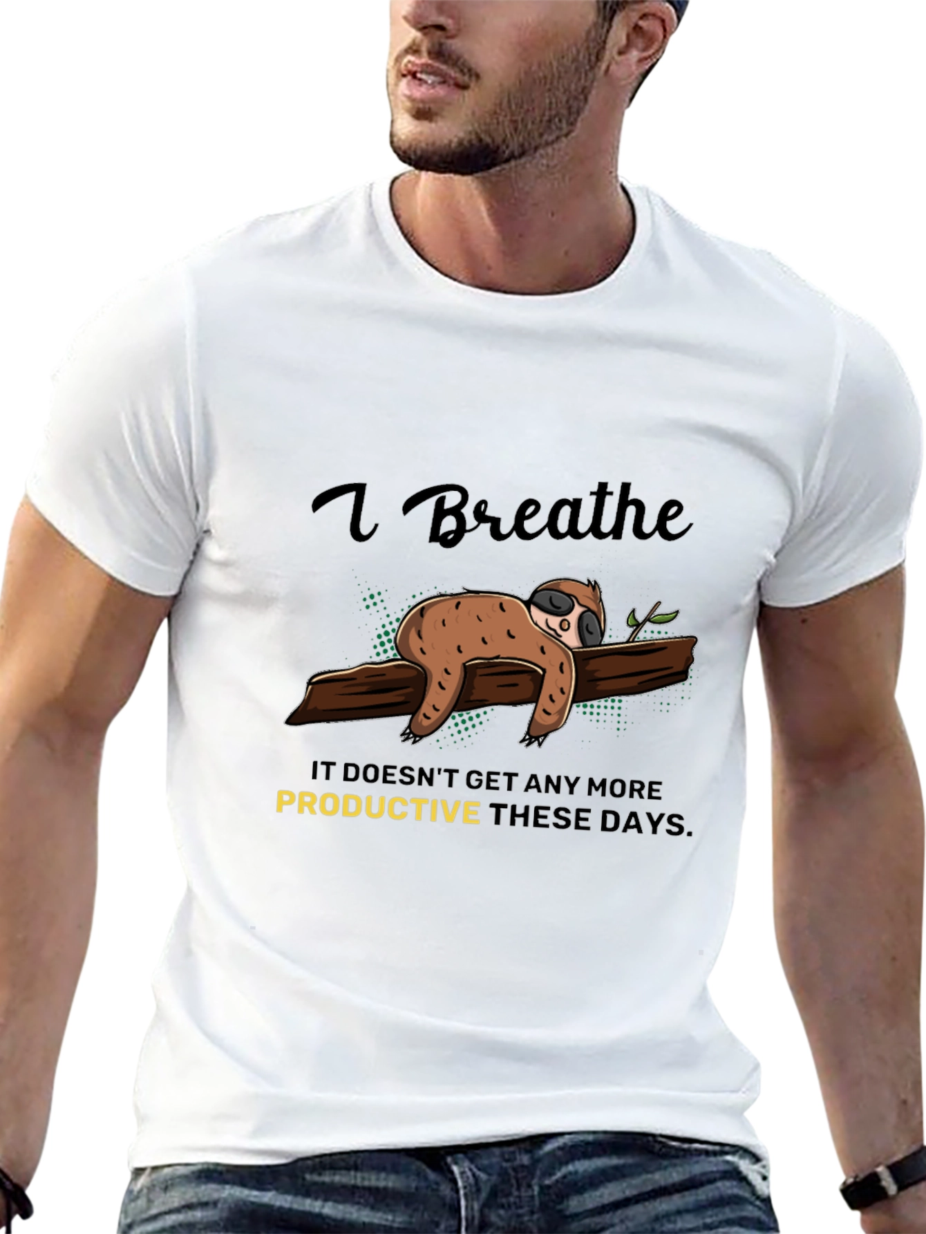 I Breathe Sloth T-Shirt - Relaxed & Comfy Tee