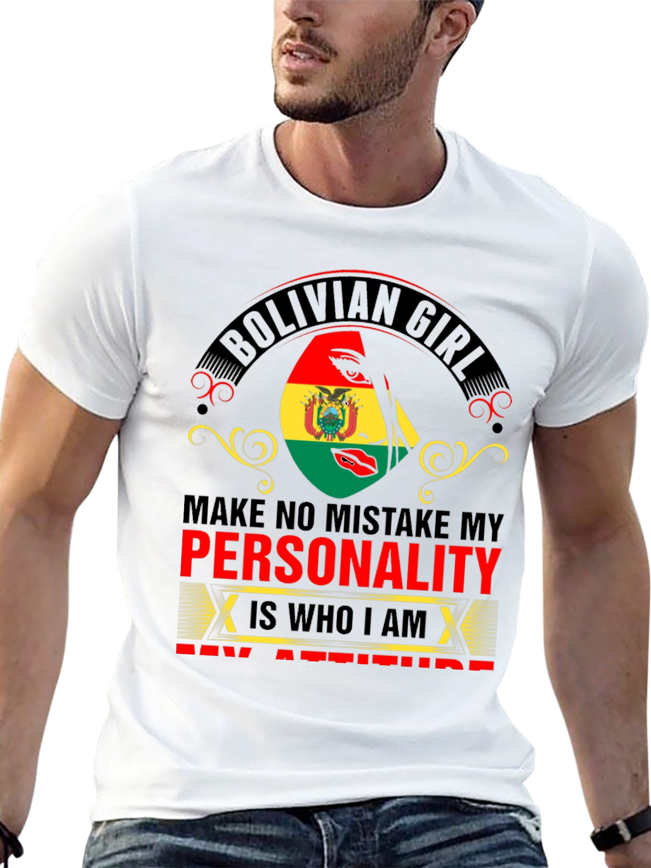 Bolivian Girl Personality Attitude T-Shirt