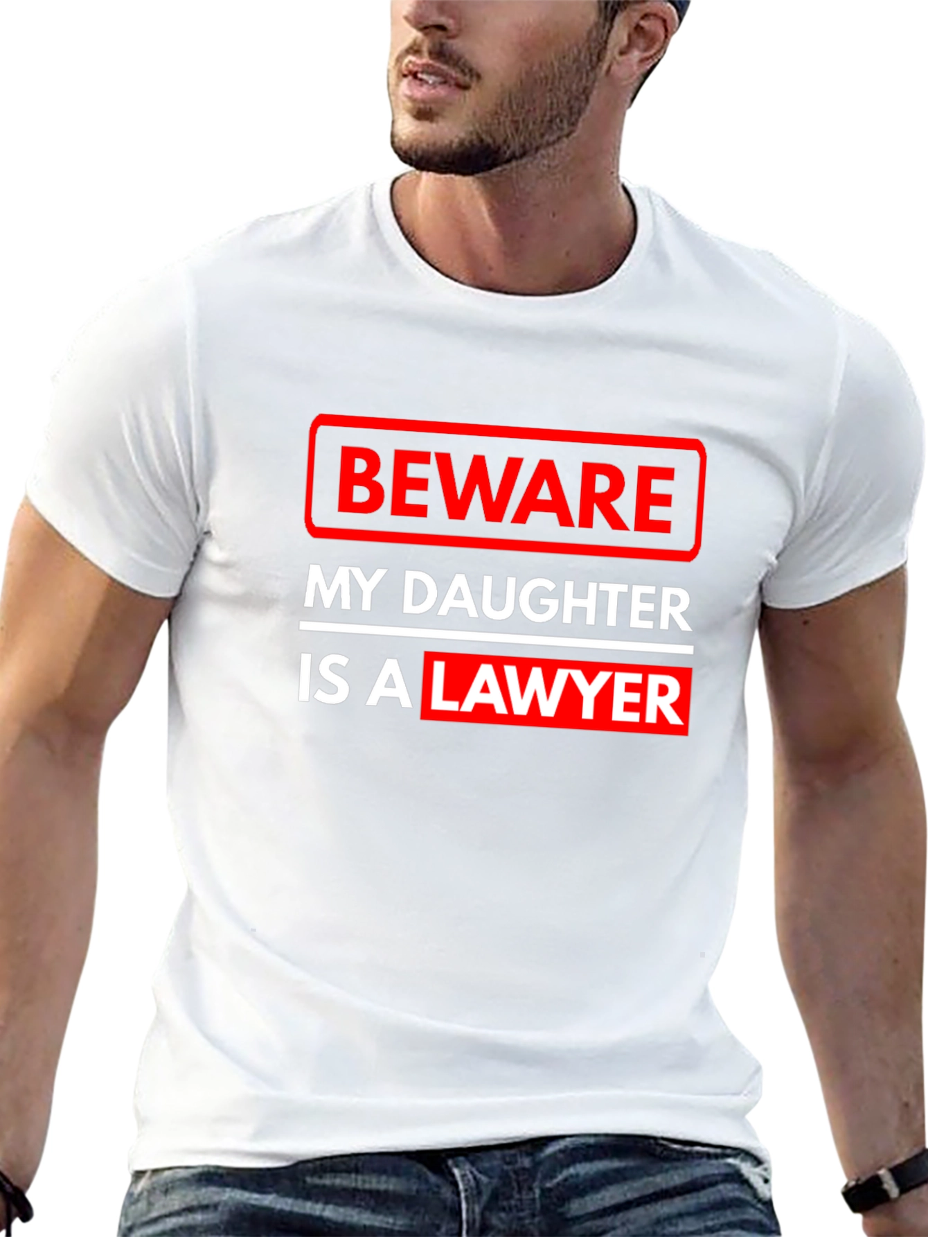 Beware My Daughter Is A Lawyer T-Shirt