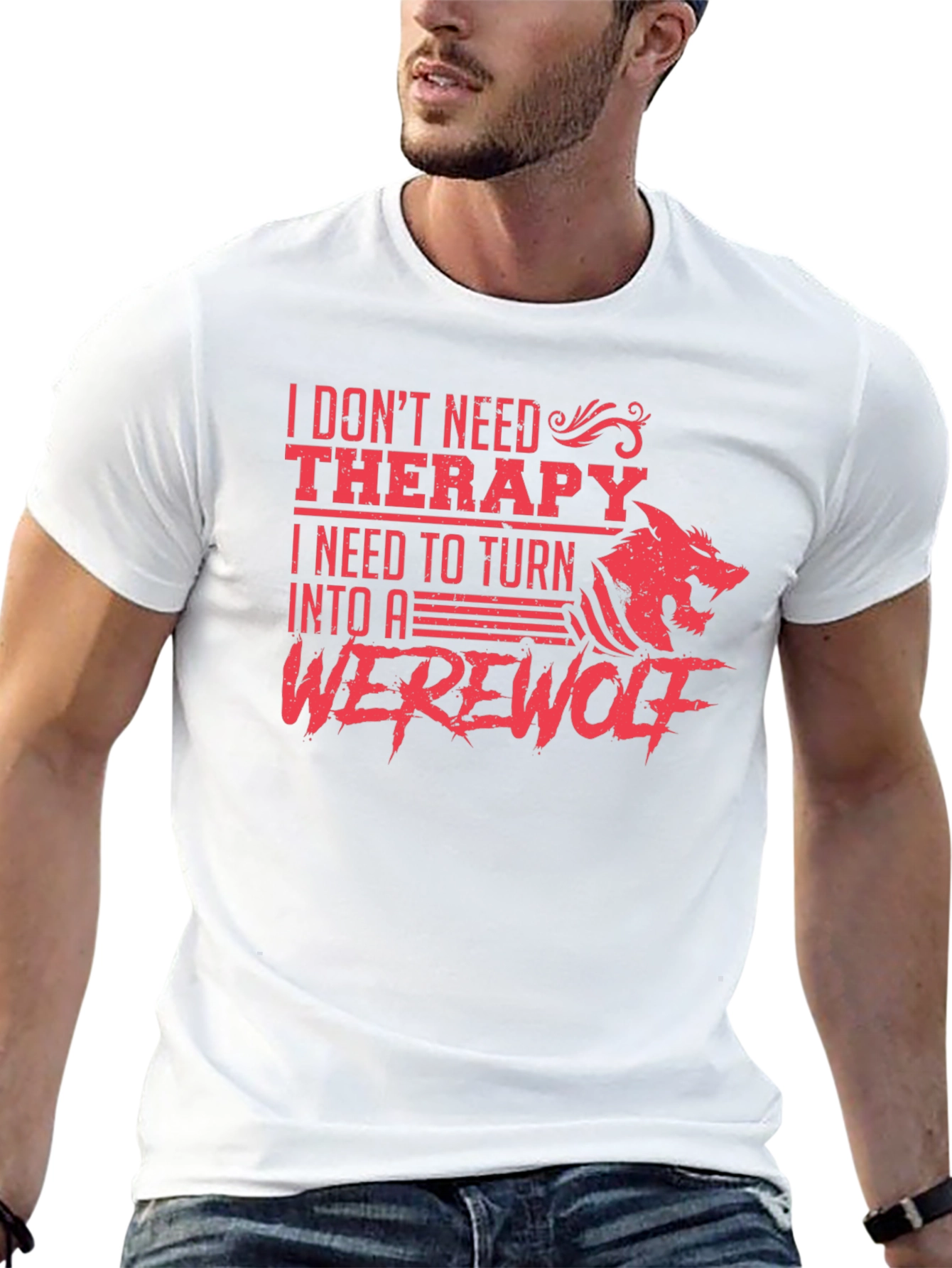 I Need to Turn Into A Werewolf T-Shirt