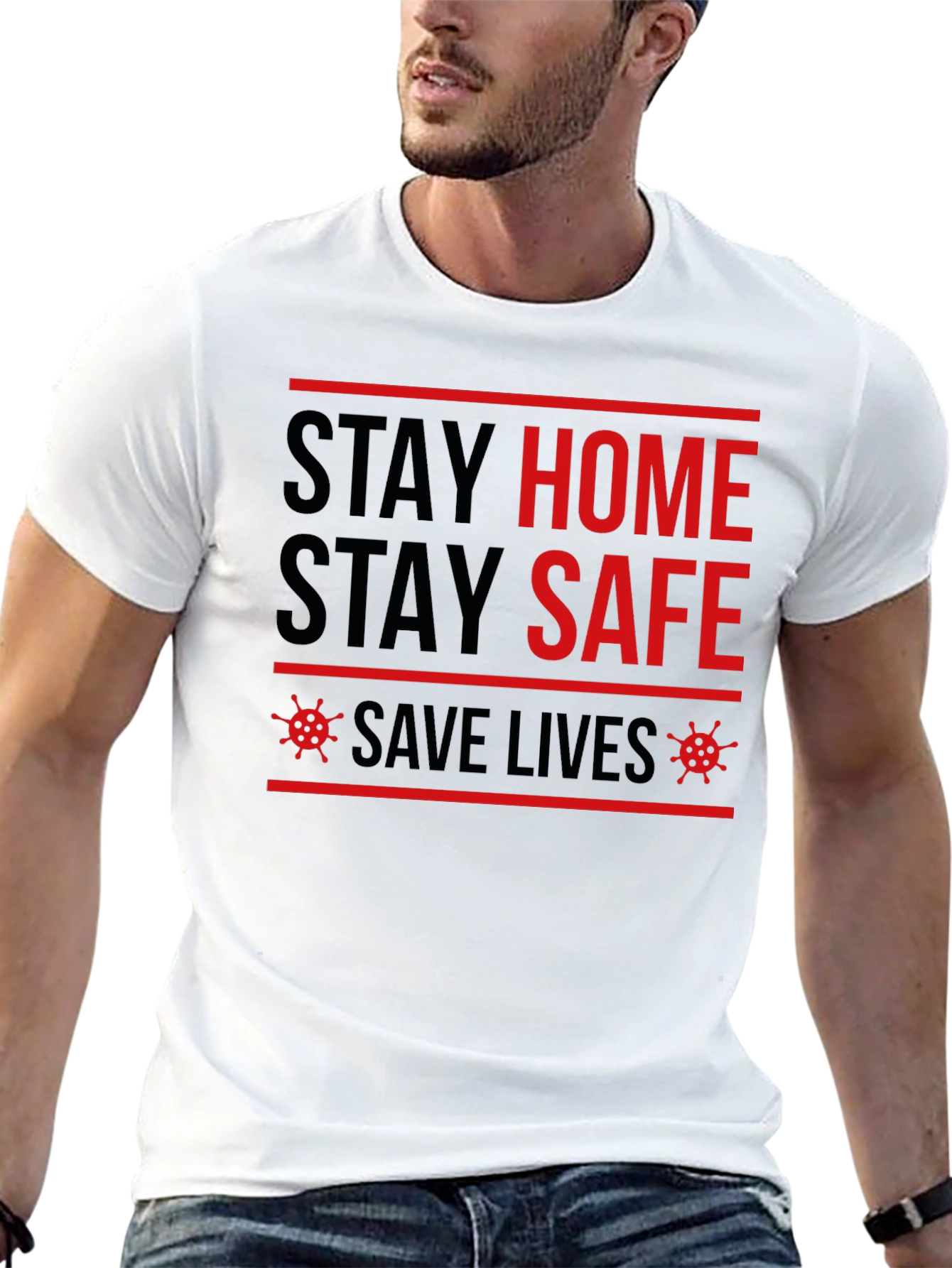 Stay Home Stay Safe Graphic Tee
