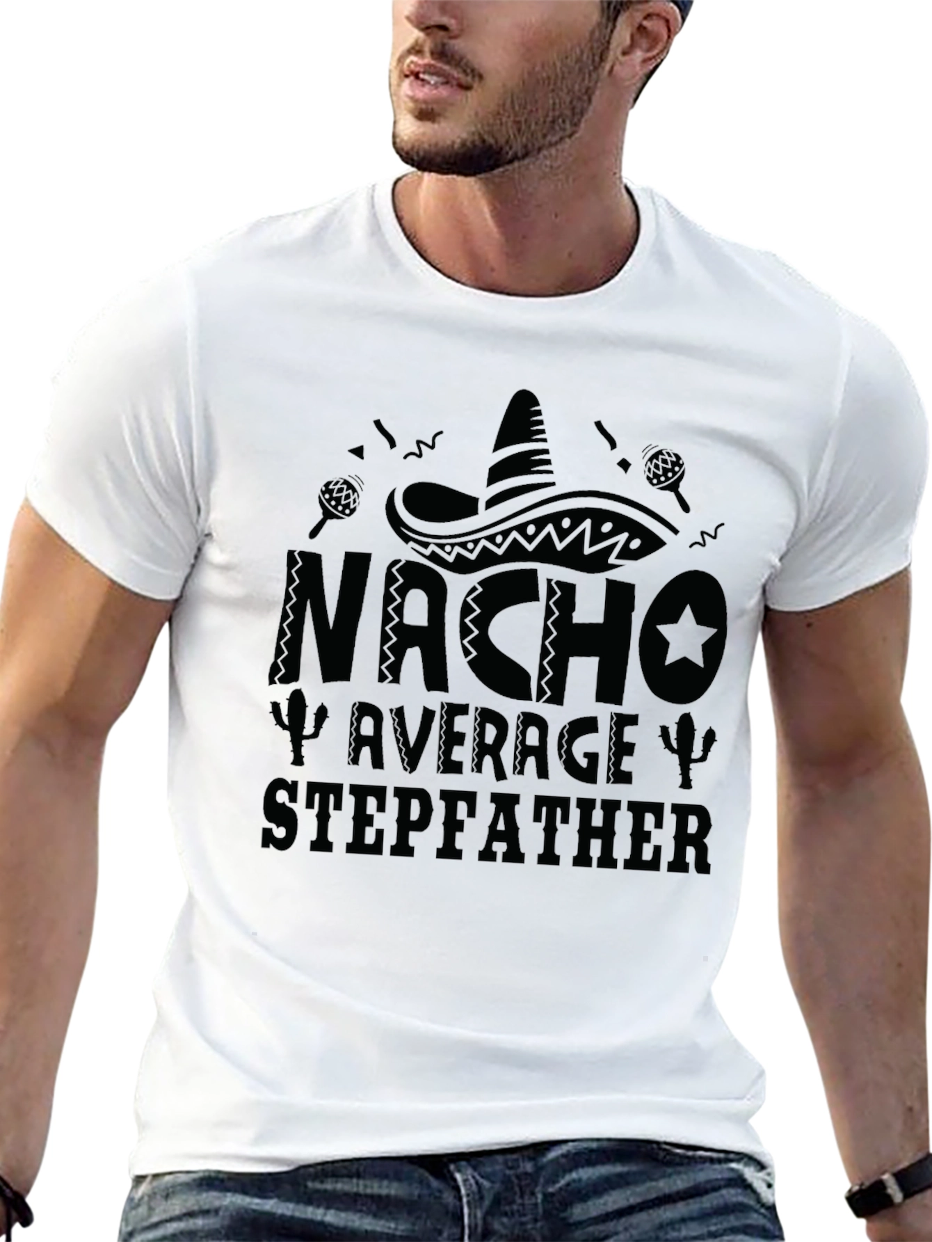 Nacho Average Stepfather Graphic T-Shirt