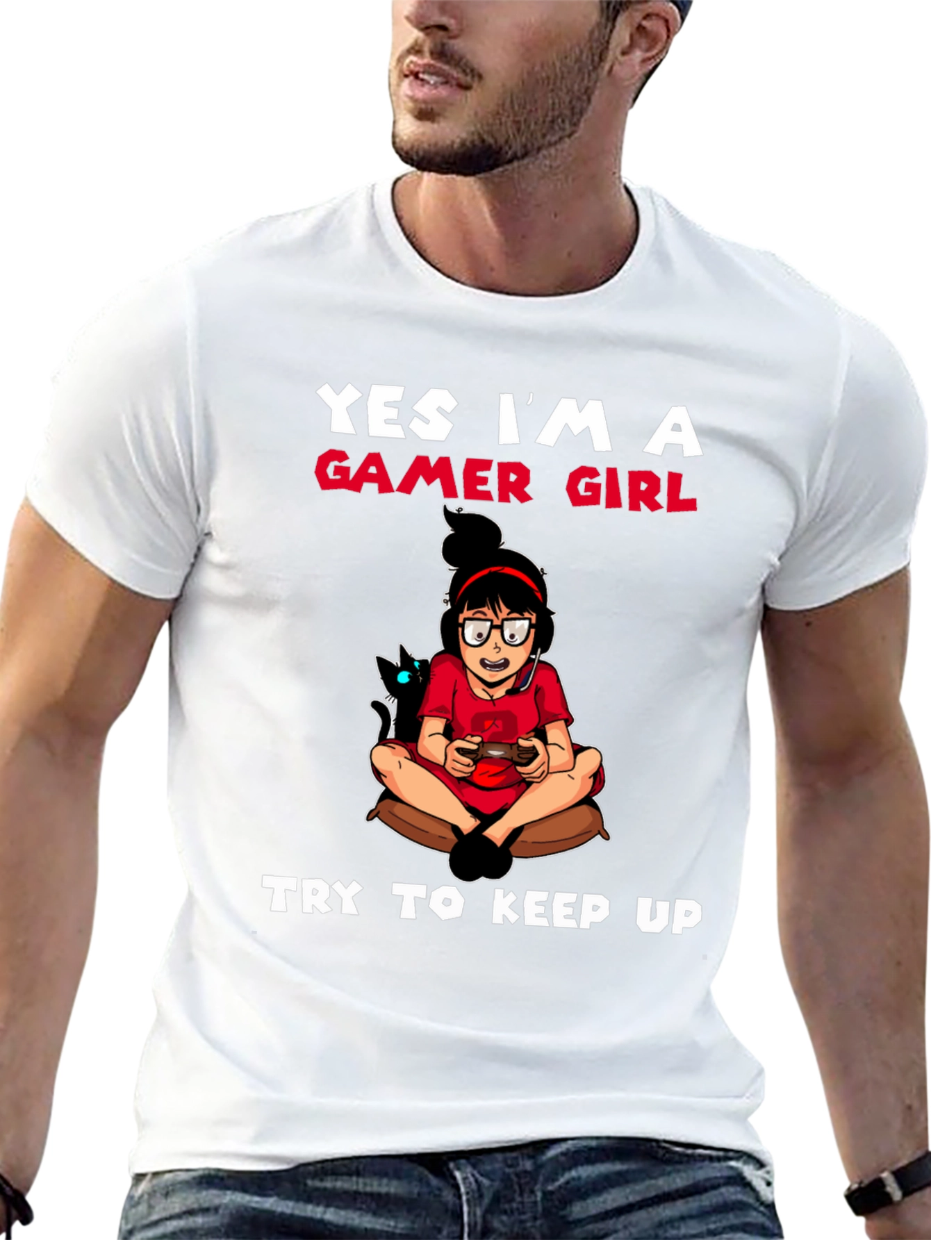 Gamer Girl T-Shirt - Try To Keep Up!