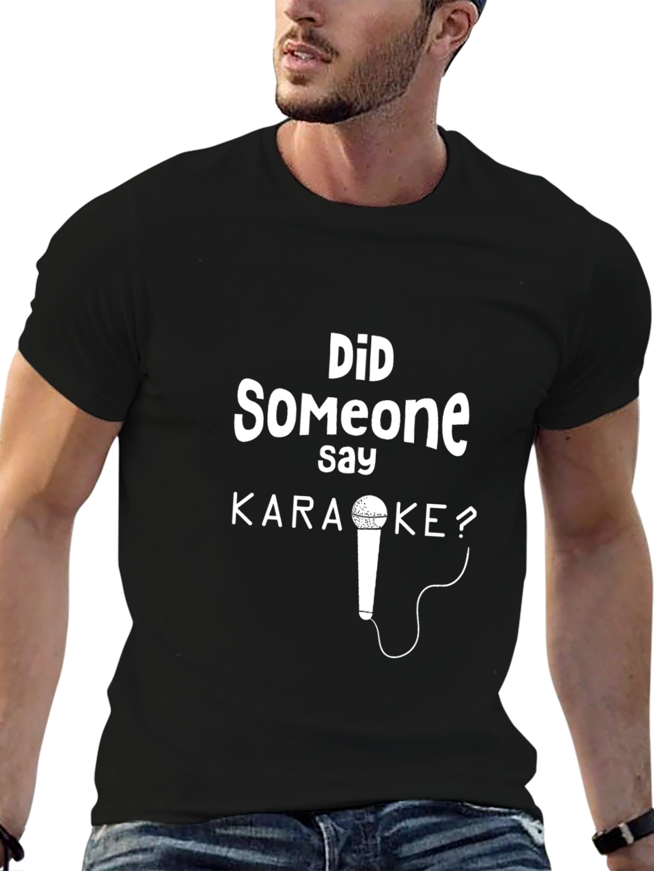 Karaoke T-Shirt: Did Someone Say Karaoke? Graphic Tee