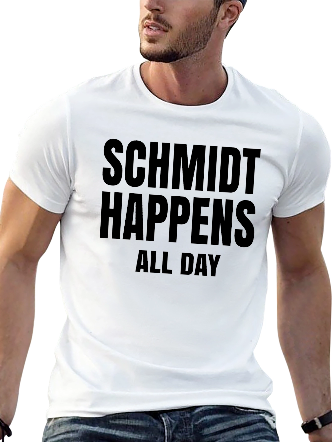Schmidt Happens All Day T-Shirt