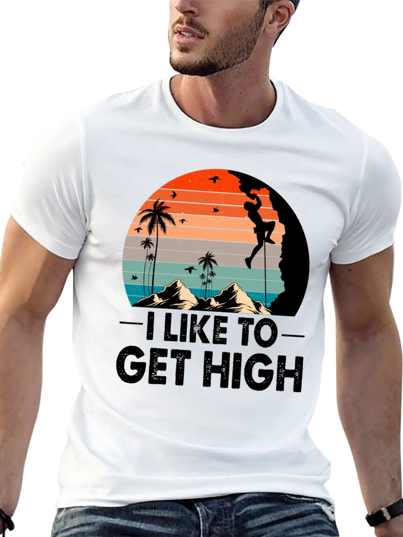 I Like to Get High Climbing Graphic T-Shirt