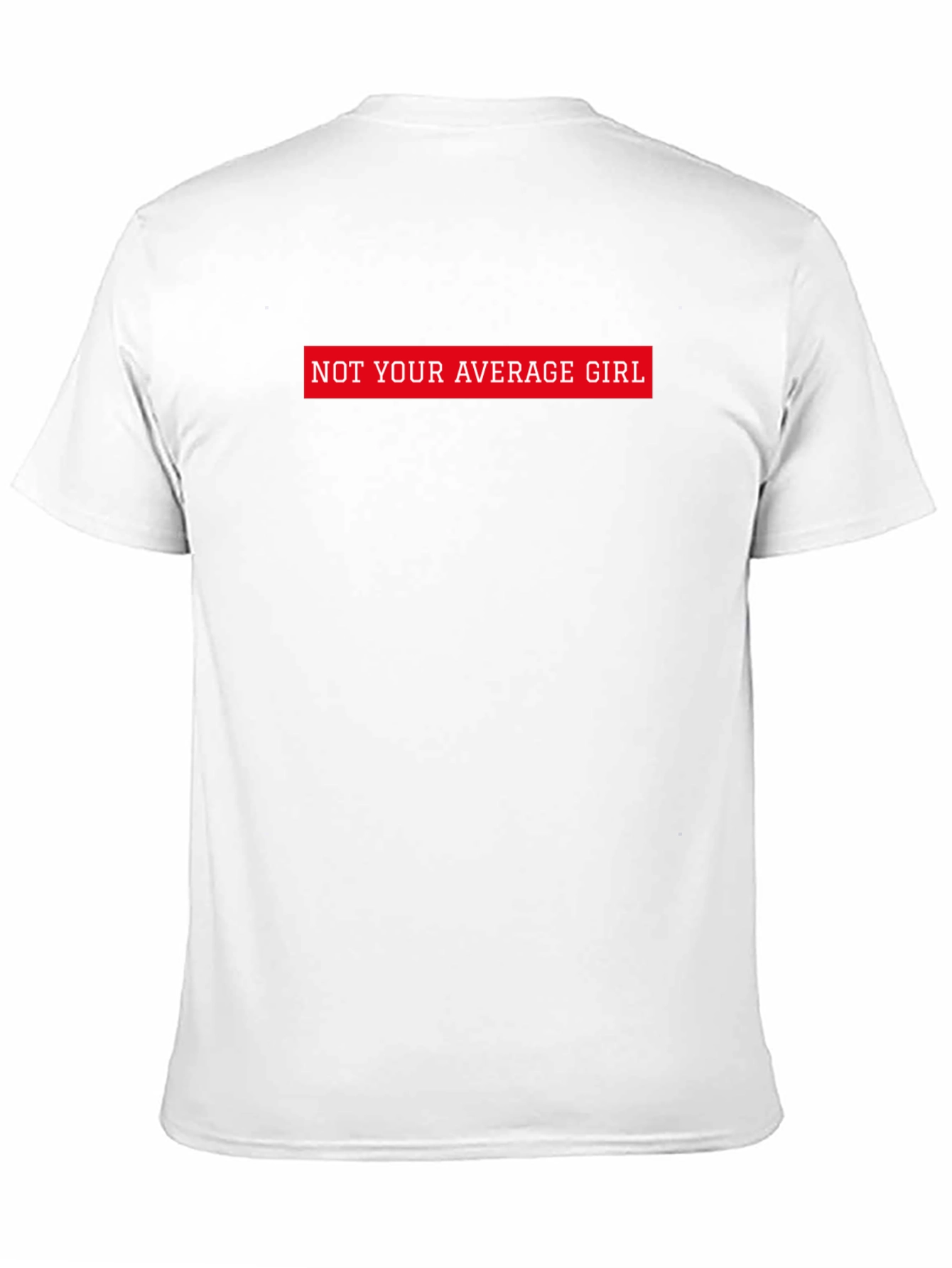 Not Your Average Girl Graphic Tee