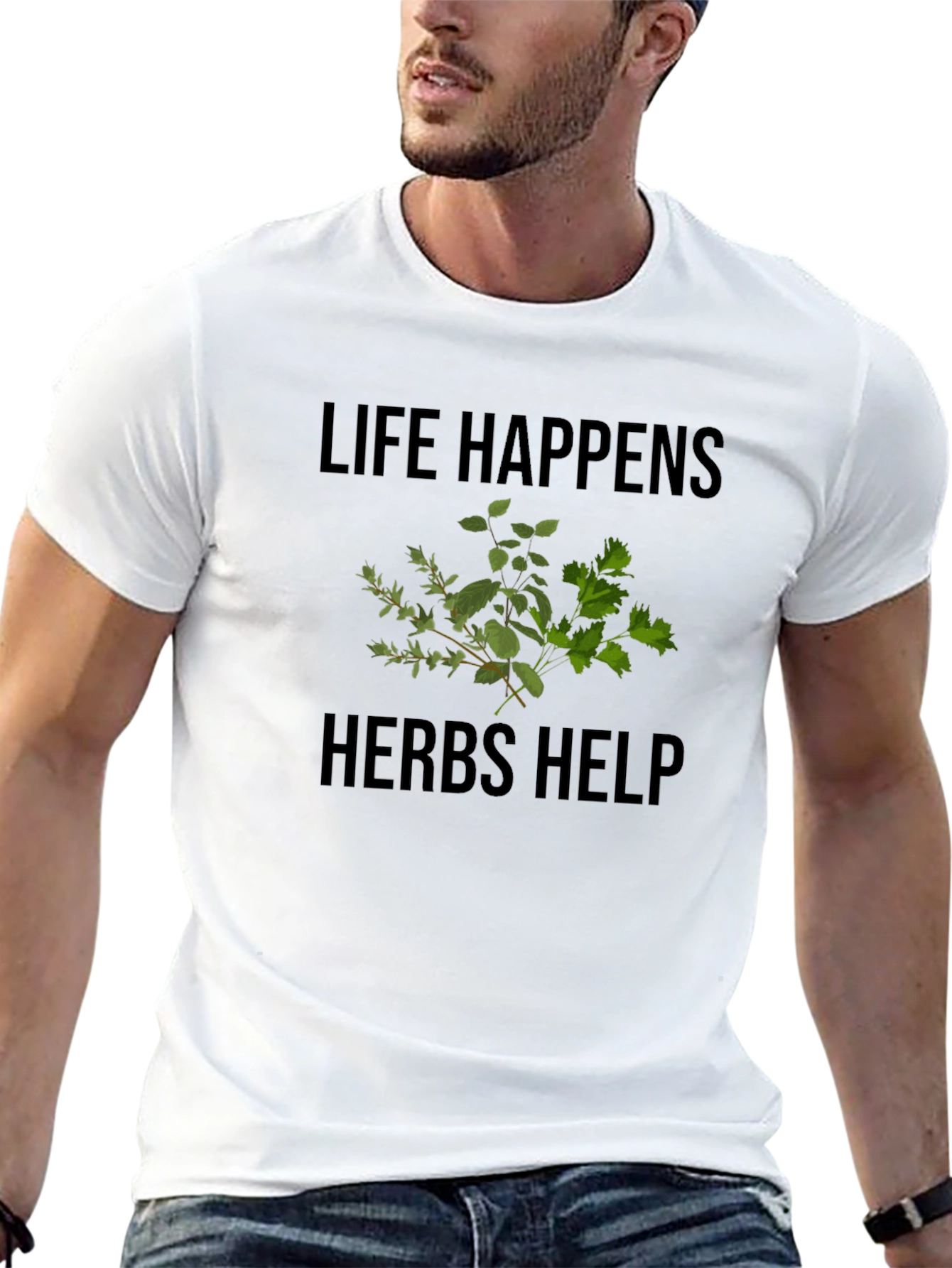Life Happens Herbs Help Graphic Tee