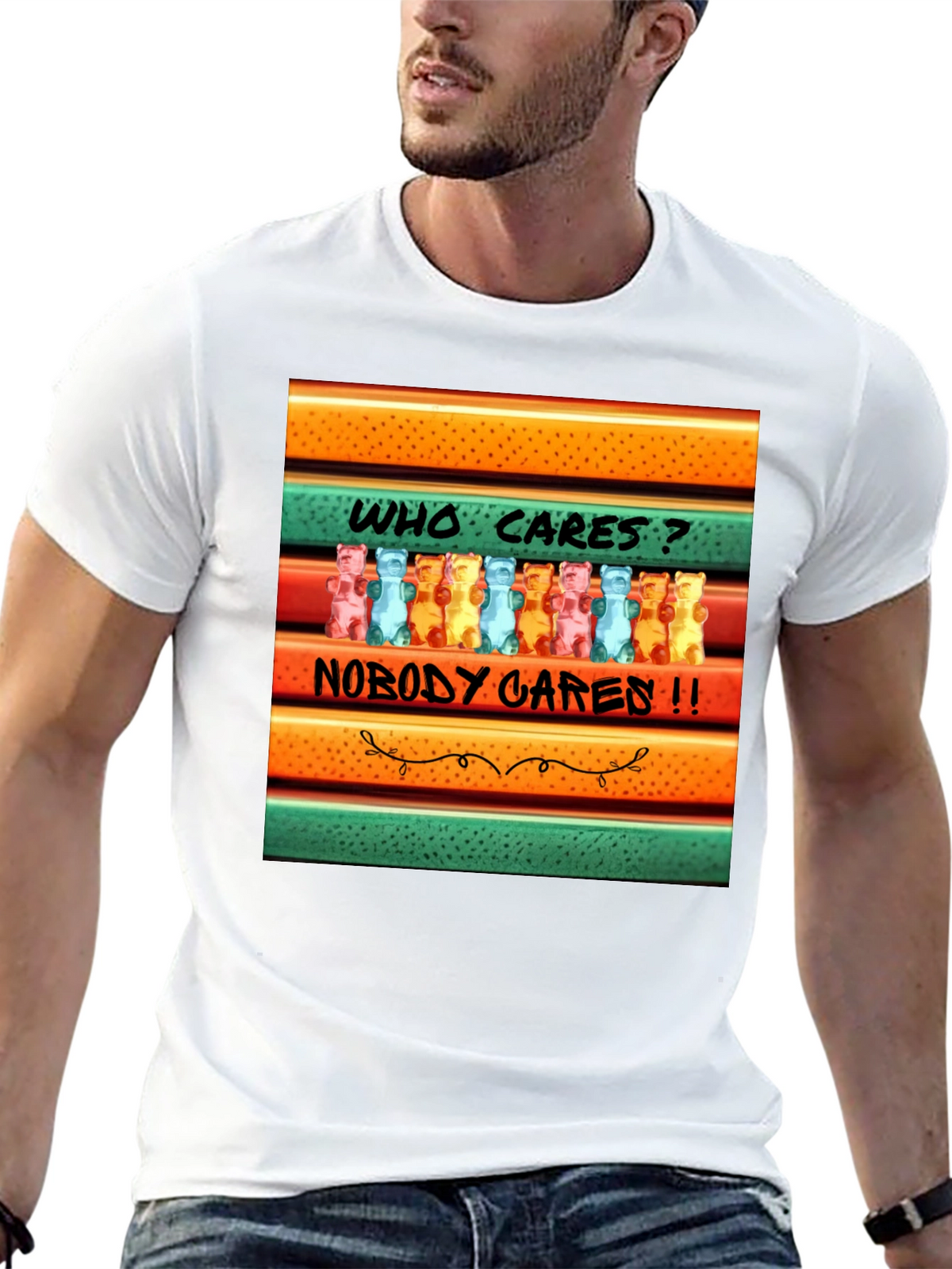 Funny Gummy Bear T-Shirt: Who Cares? Nobody Cares!