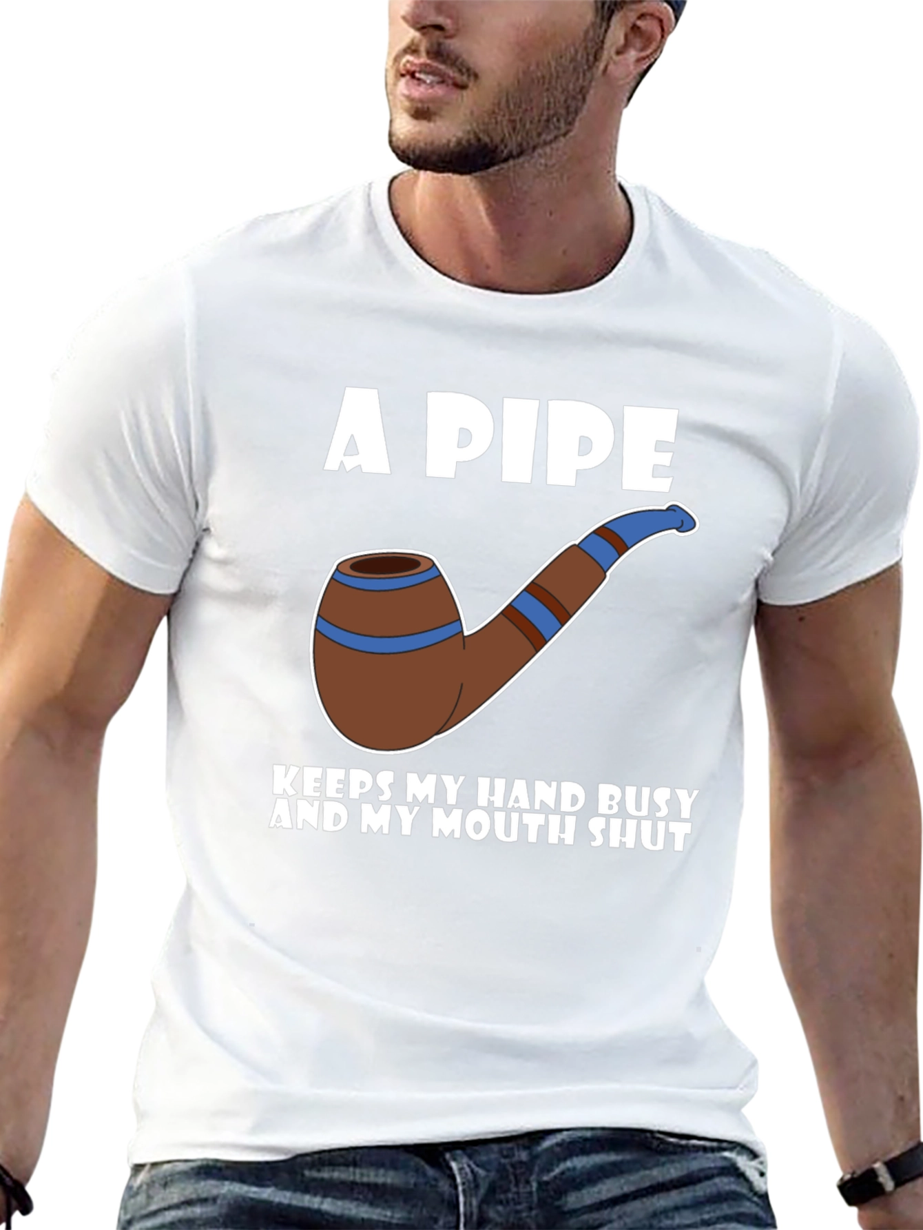 A Pipe Keeps My Hand Busy T-Shirt