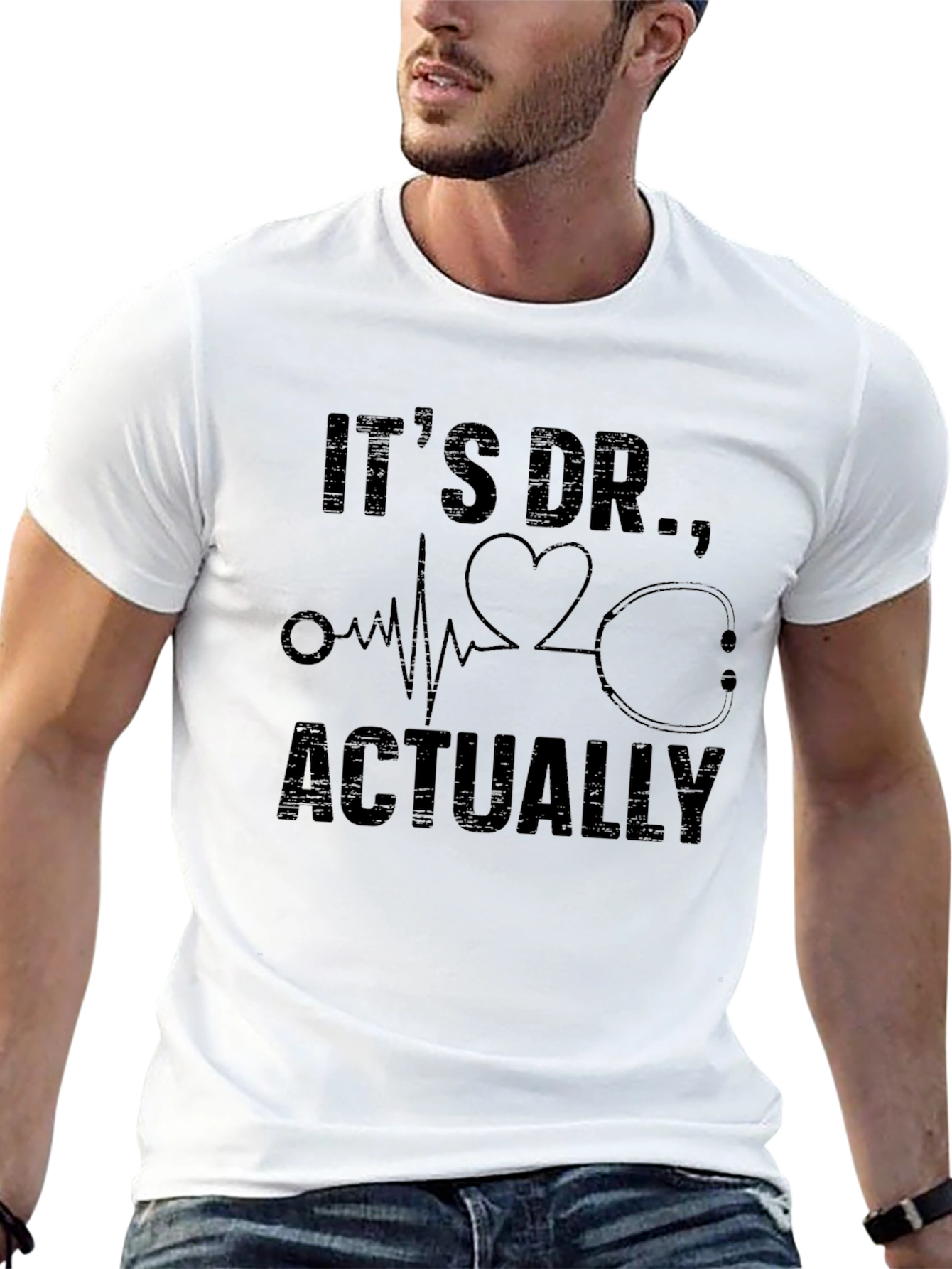 Its Dr. Actually T-Shirt - Medical Doctor Gift