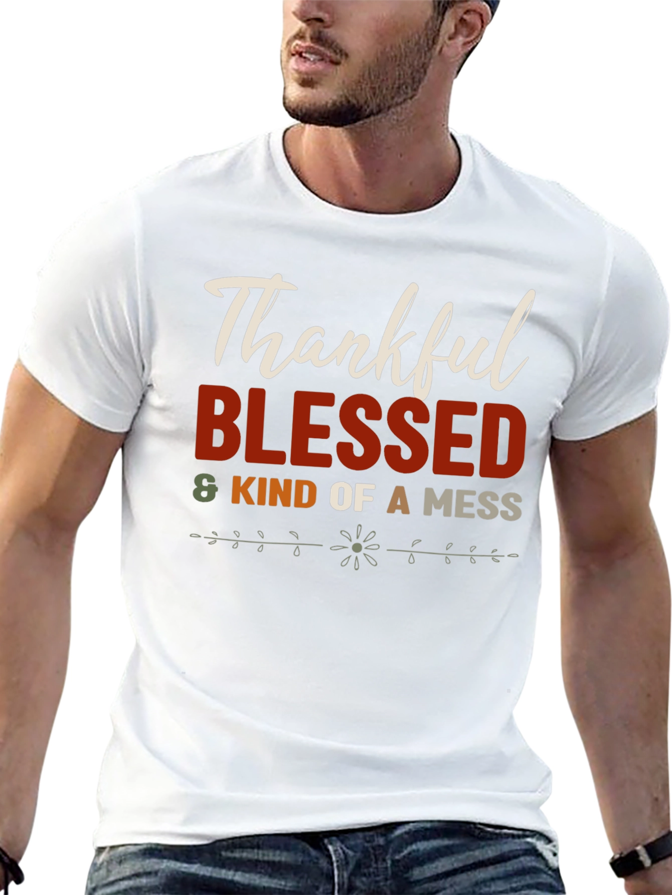 Thankful Blessed & Kind of a Mess T-Shirt