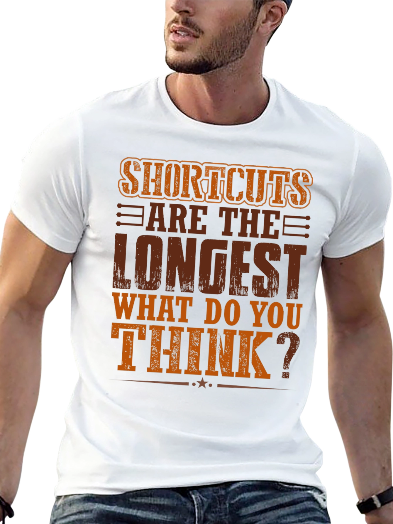 Shortcuts Are The Longest T-Shirt
