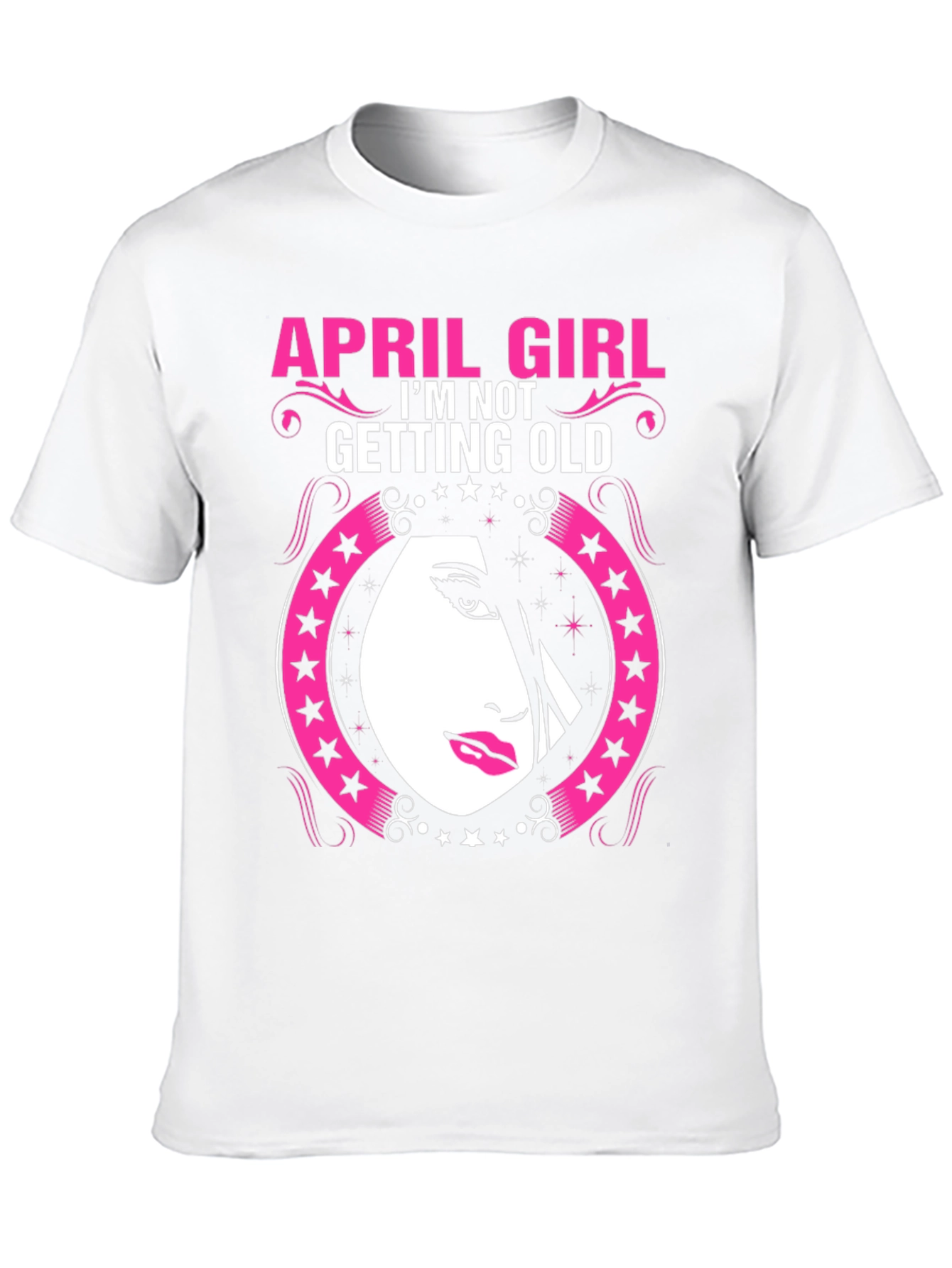 April Girl T-Shirt - Birthday Gift