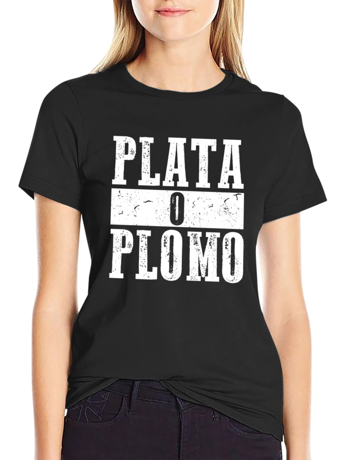 Plata O Plomo T-Shirt