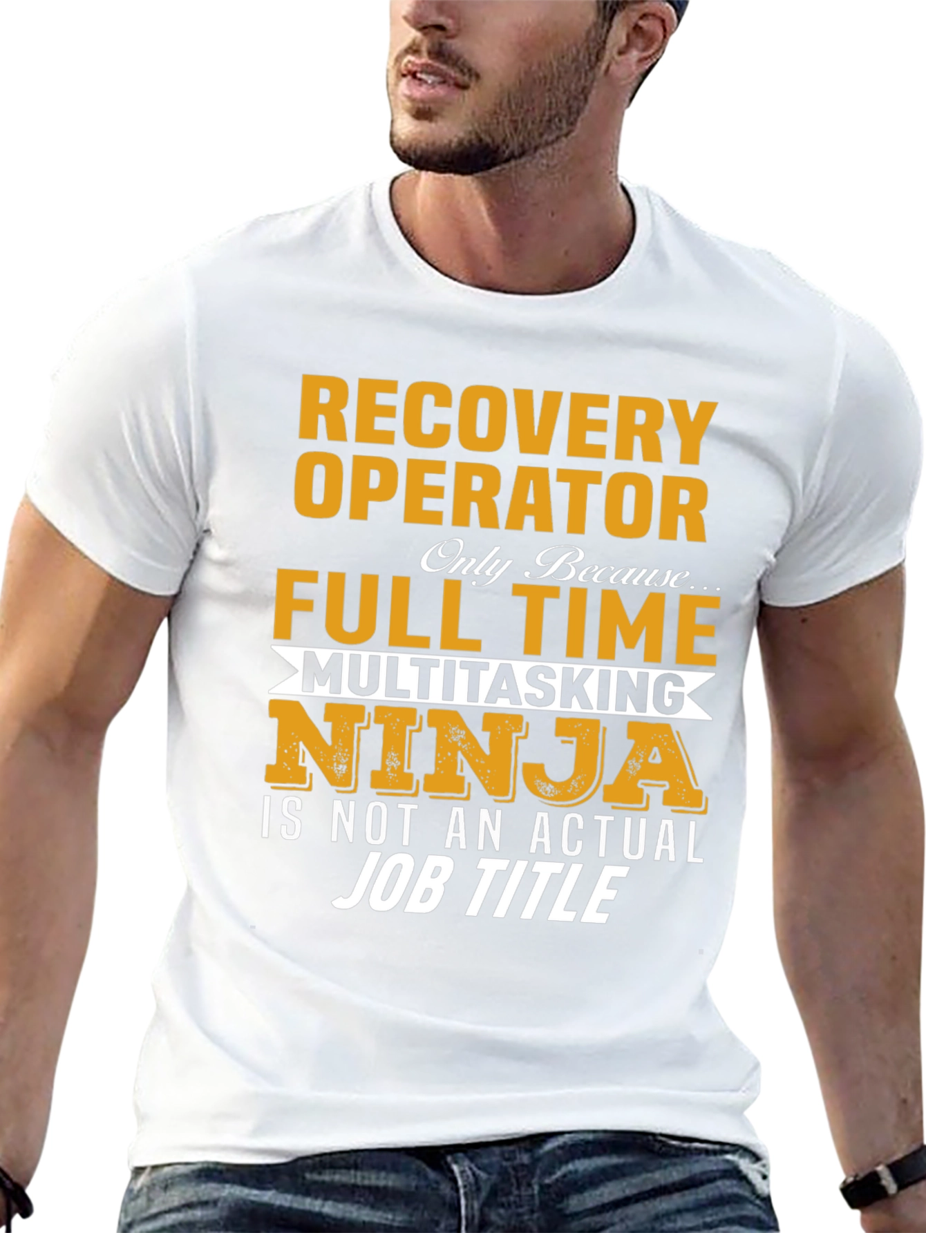 Recovery Operator Full Time Multitasking Ninja T-Shirt