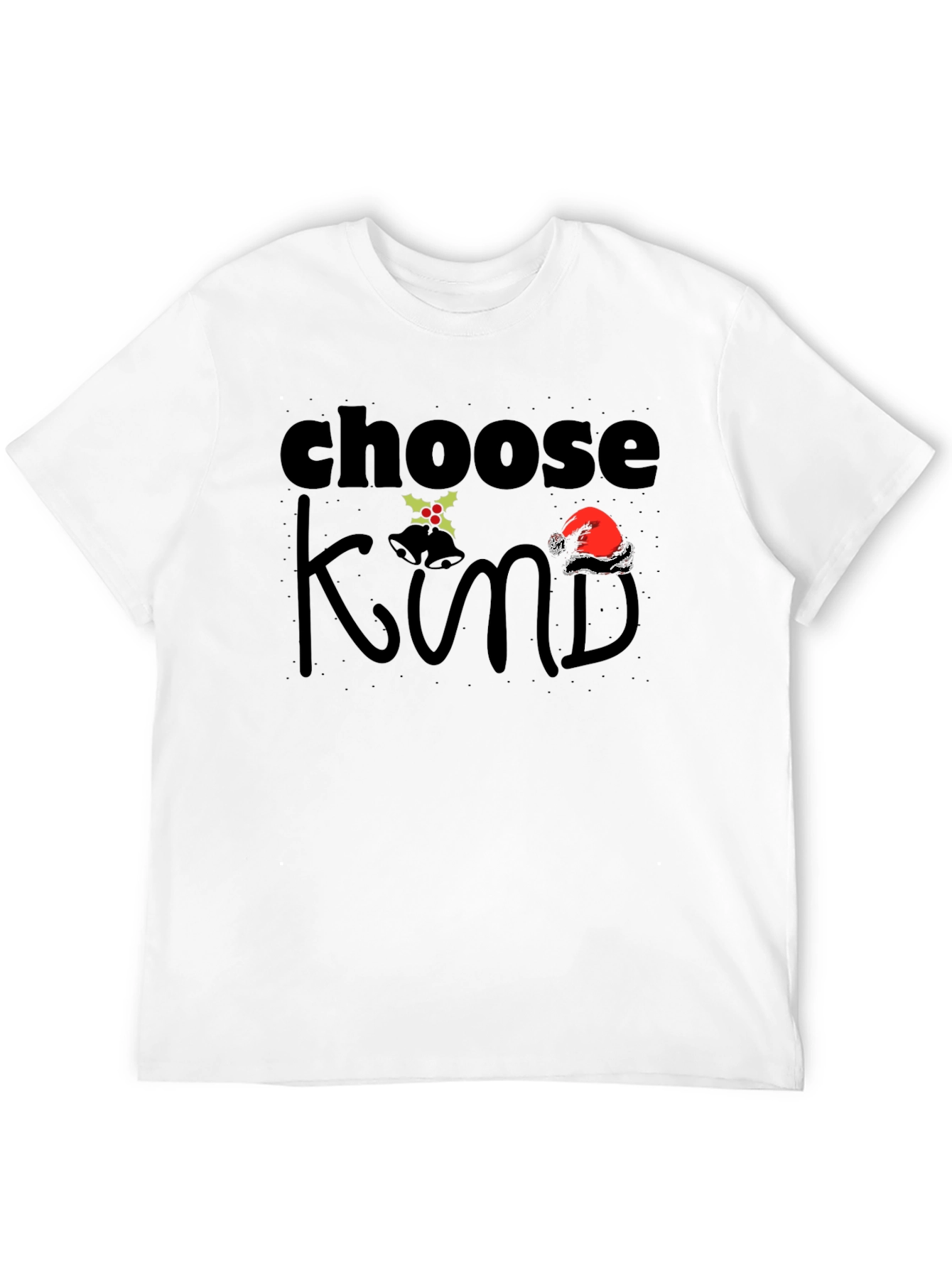 Choose Kind Christmas Holiday Graphic T-Shirt