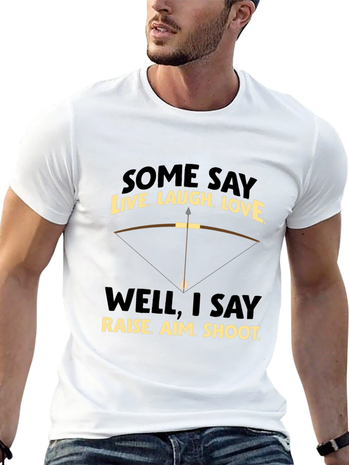Funny Archery T-Shirt: Live Laugh Love Alternative