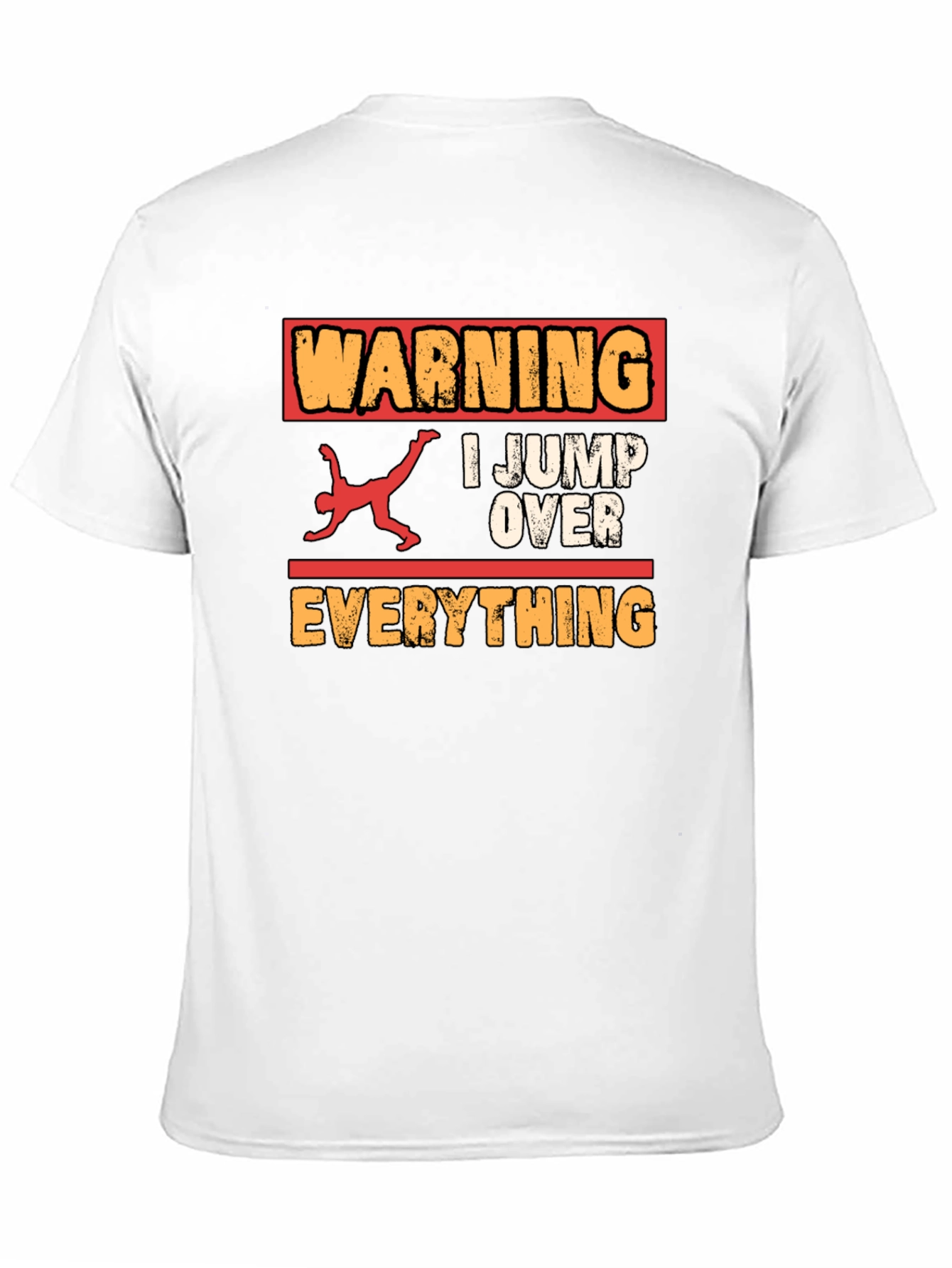 Warning I Jump Over Everything Graphic Tee