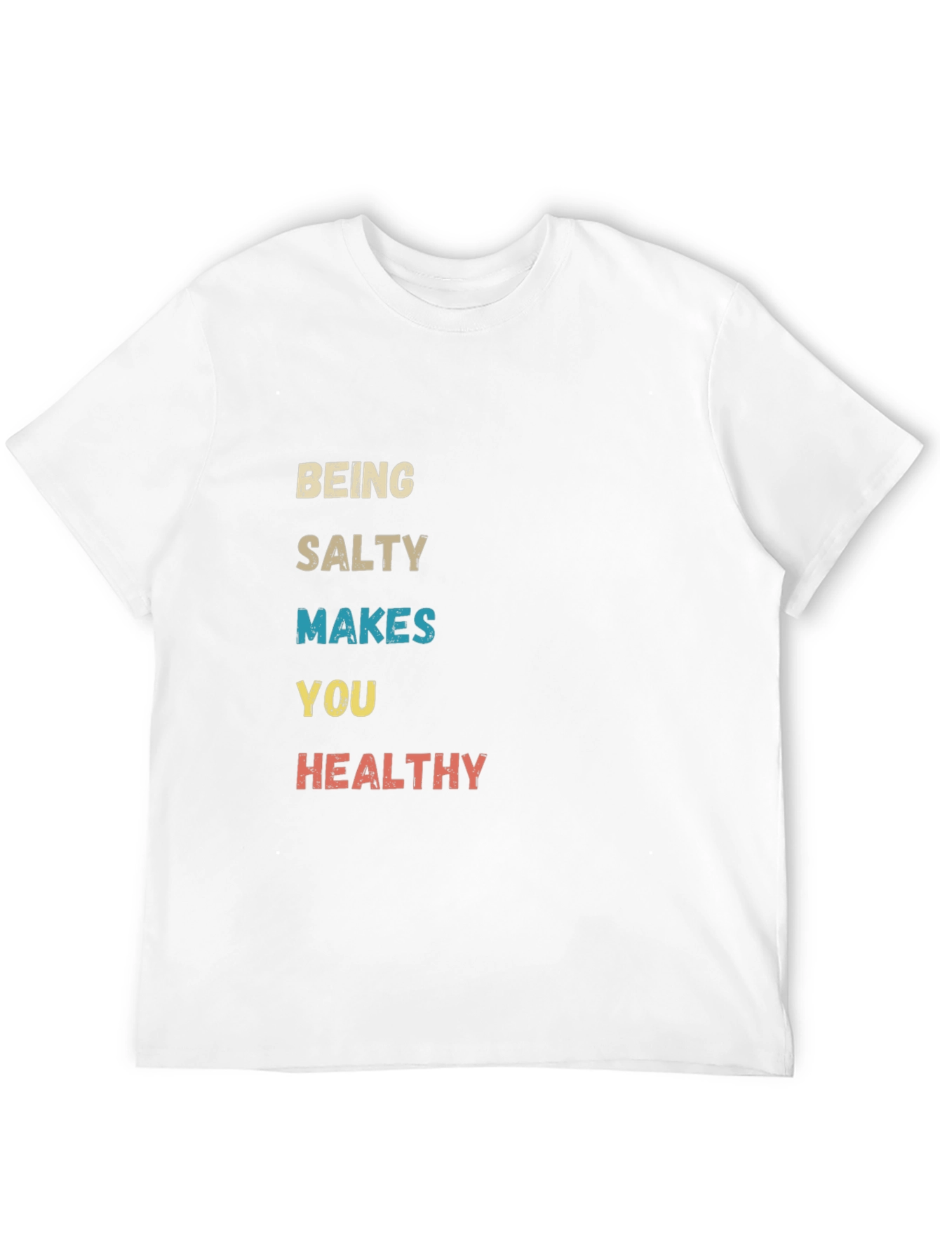Salty Makes You Healthy Graphic Tee