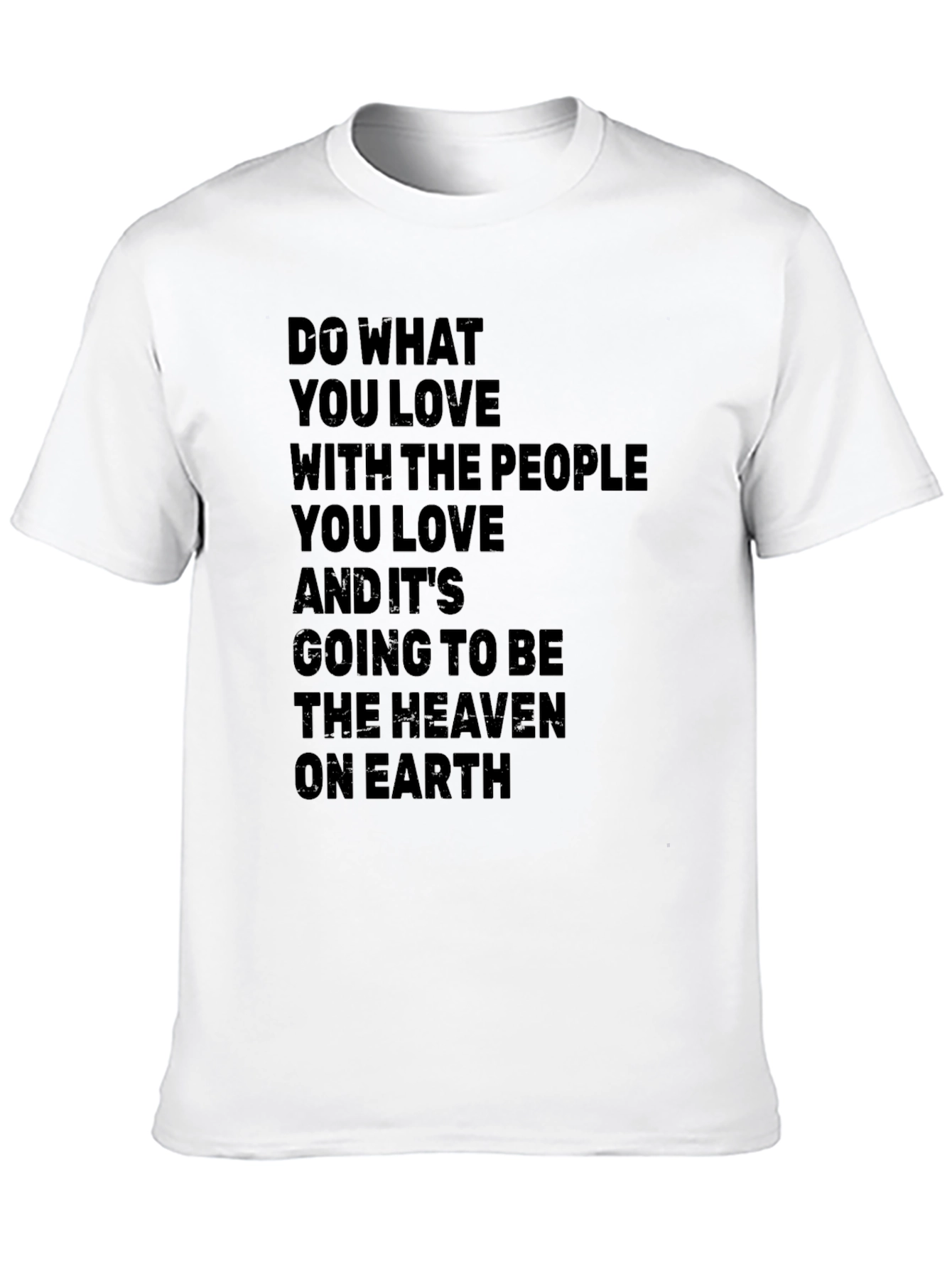 Inspirational T-Shirt: Do What You Love Black Cotton Tee
