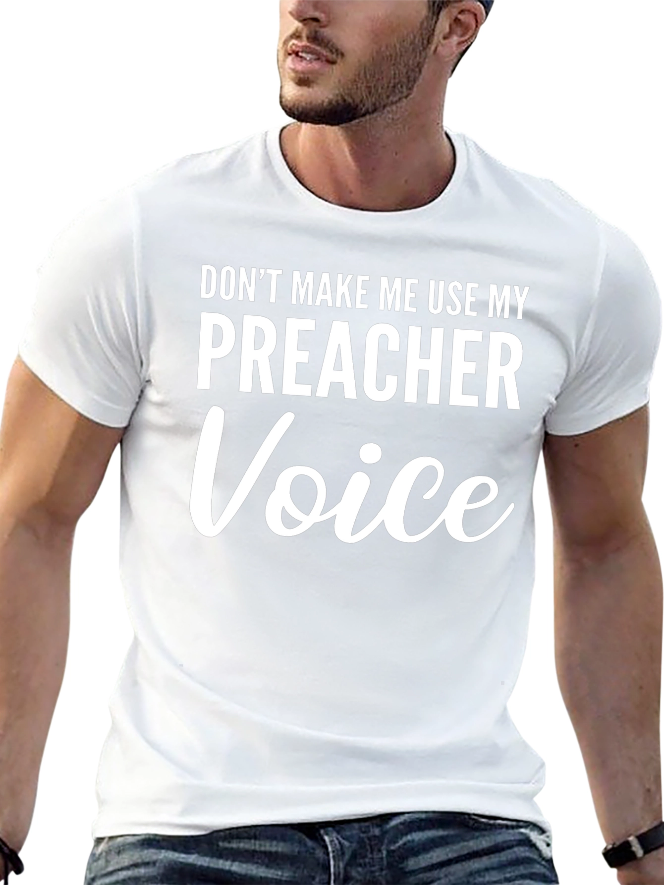 Preacher Voice T-Shirt - Funny Novelty Tee
