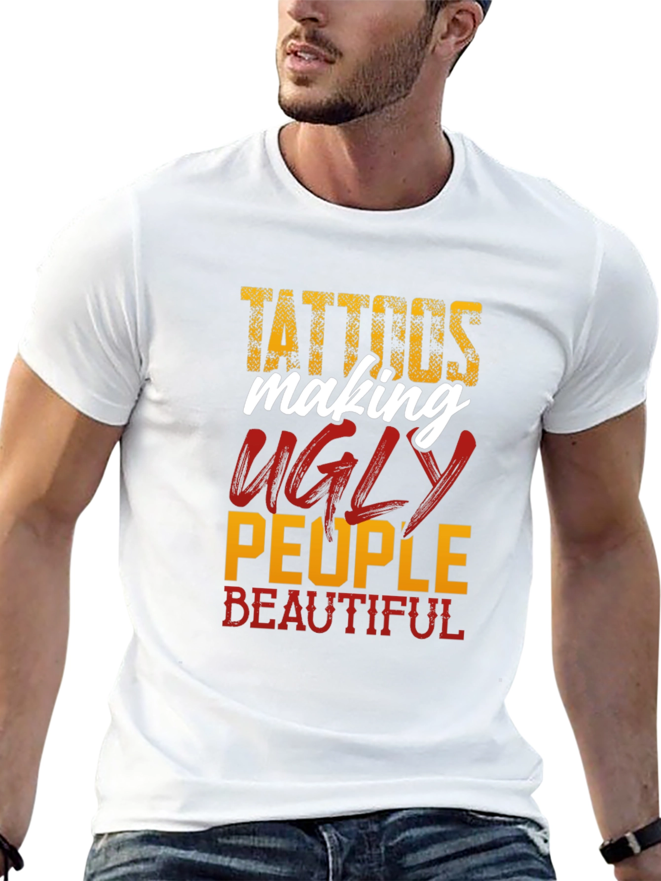 Tattoos Make Ugly People Beautiful Black T-Shirt