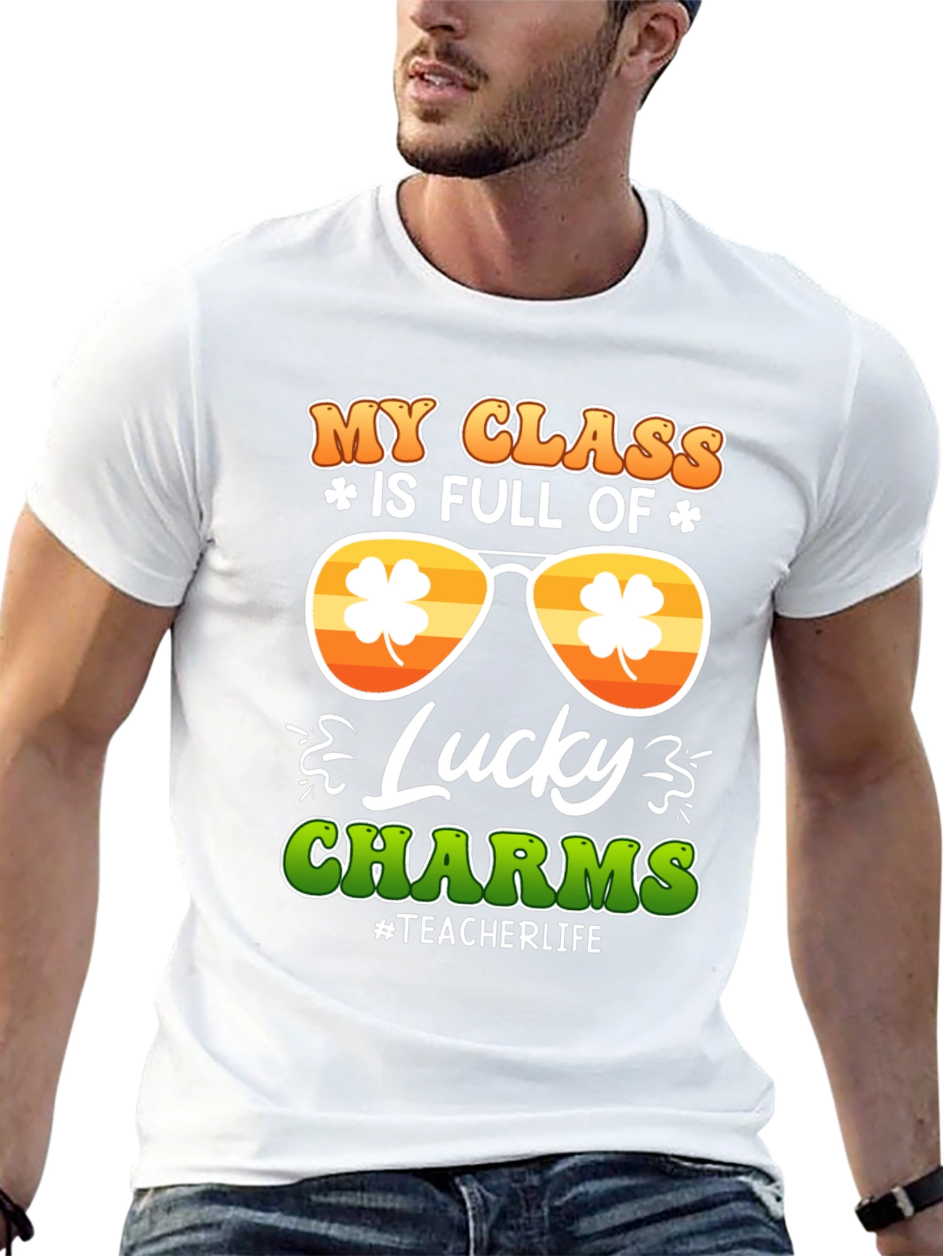 My Class Is Full Of Lucky Charms T-Shirt