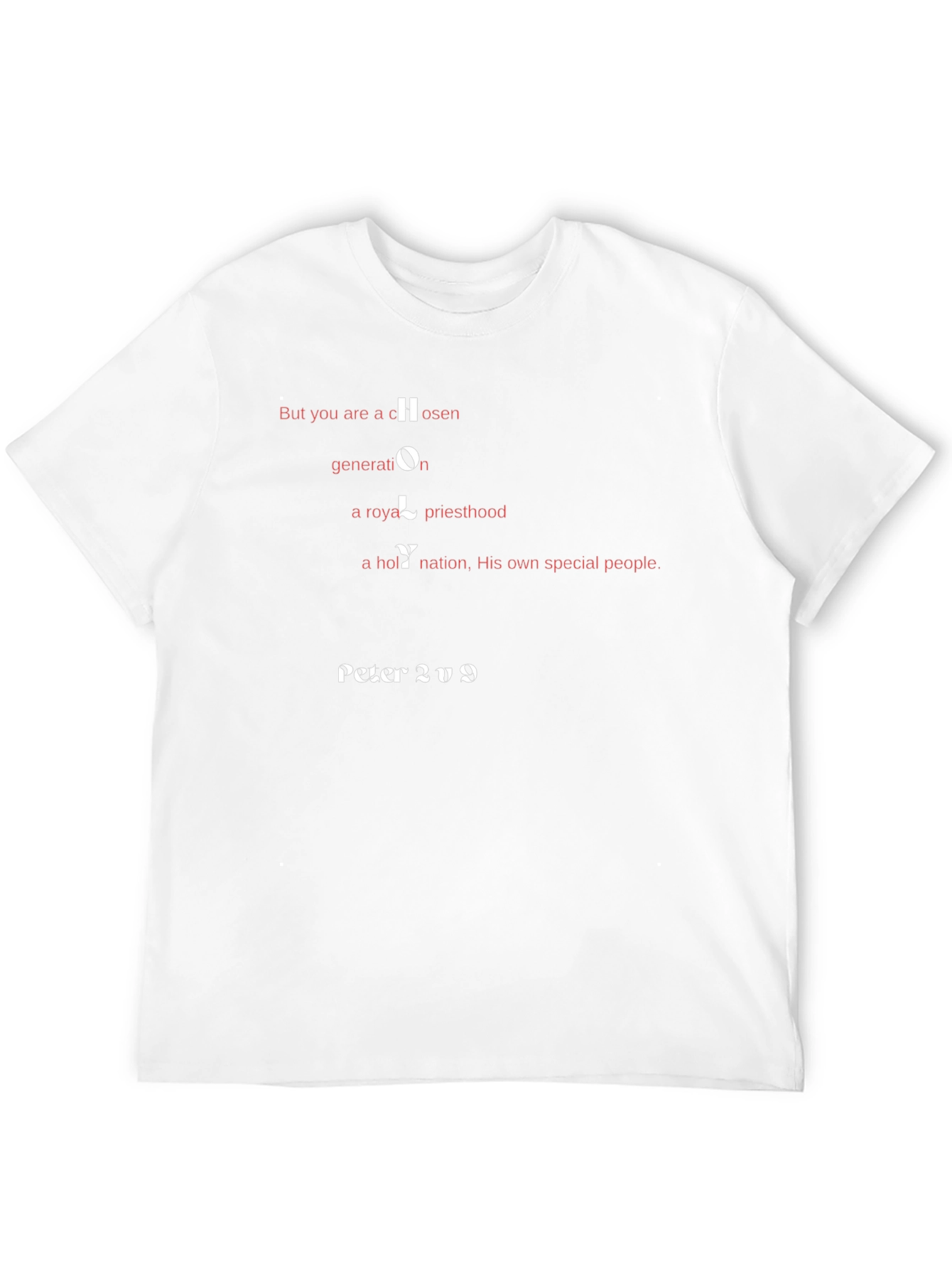 Holy Chosen Generation T-Shirt