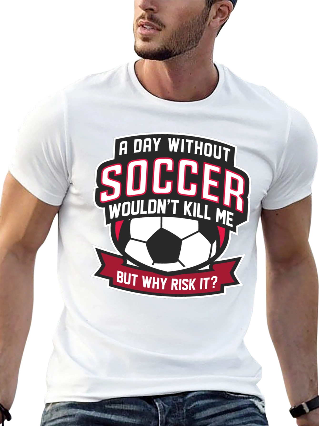 Soccer Fan Graphic Tee - But Why Risk It?